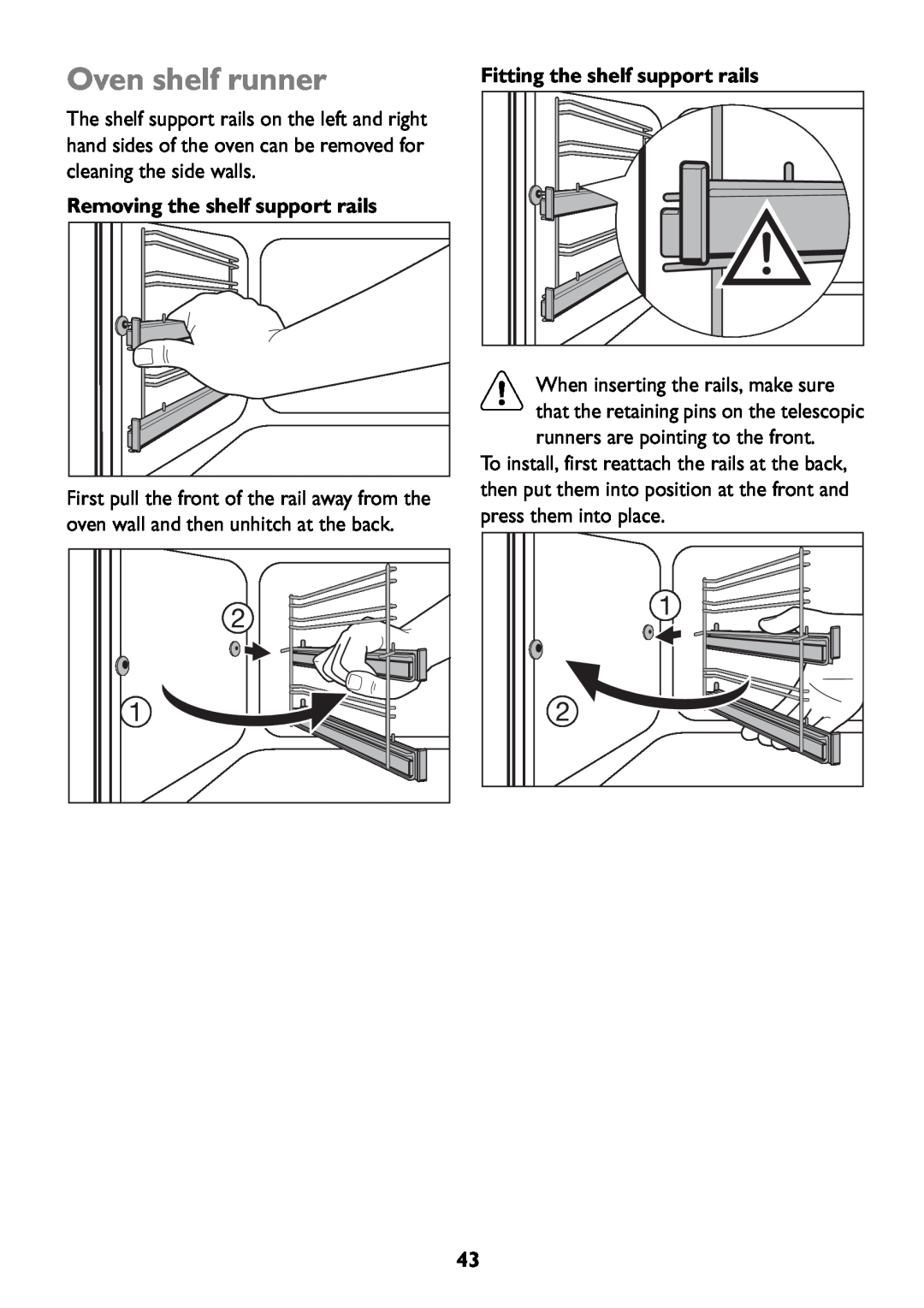 John Lewis JLBIOS609 manual Oven shelf runner, Removing the shelf support rails, Fitting the shelf support rails 