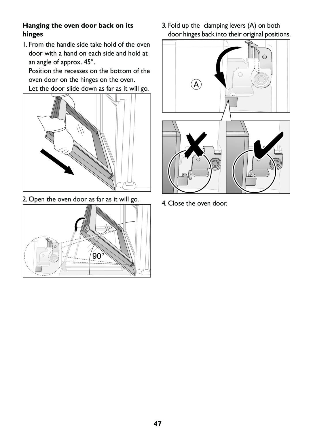 John Lewis JLBIOS609 manual Hanging the oven door back on its hinges, Open the oven door as far as it will go 