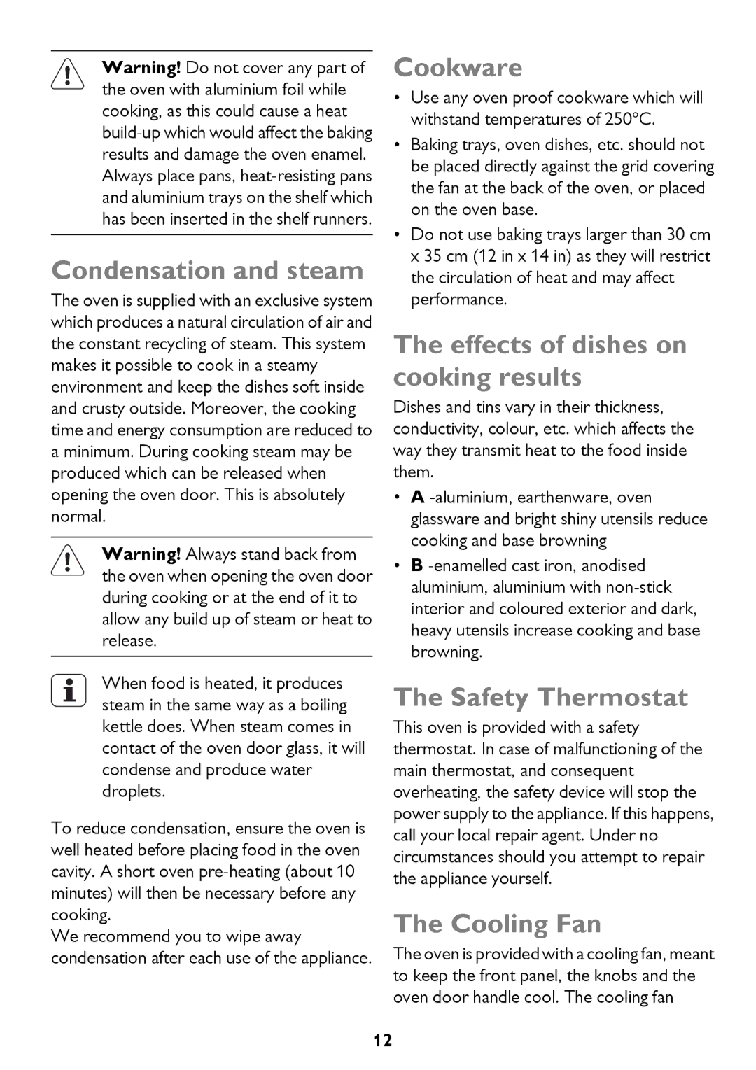 John Lewis JLBIOS661 Condensation and steam, Cookware, Effects of dishes on cooking results, Safety Thermostat 