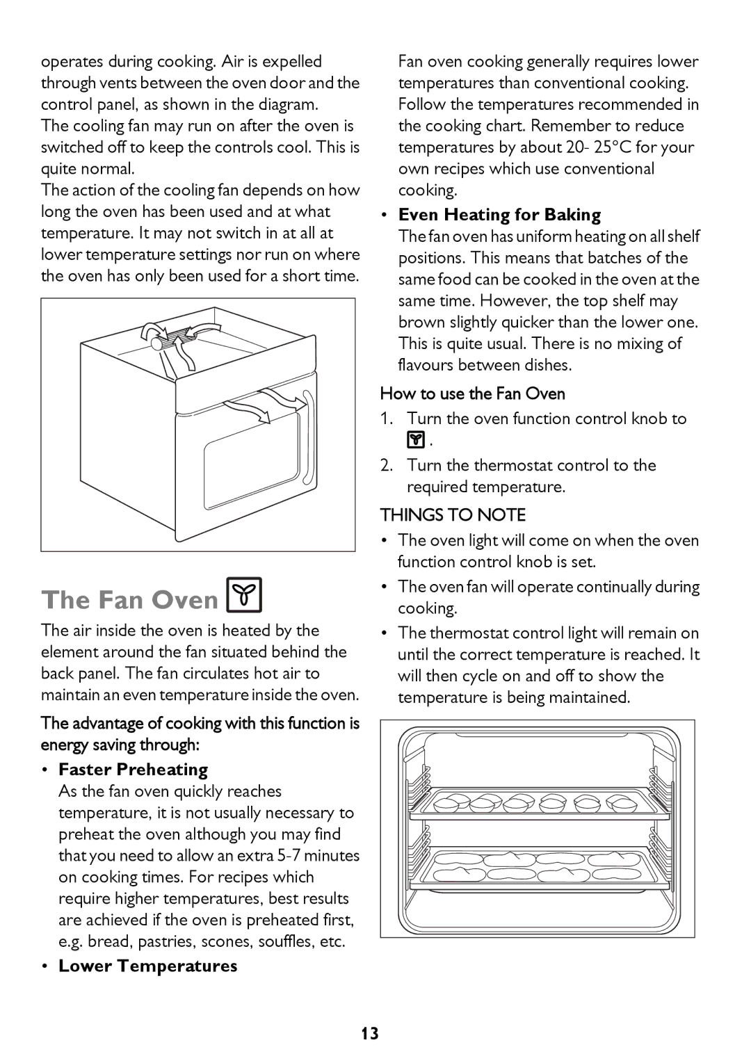 John Lewis JLBIOS661 instruction manual Lower Temperatures, Even Heating for Baking, How to use the Fan Oven 