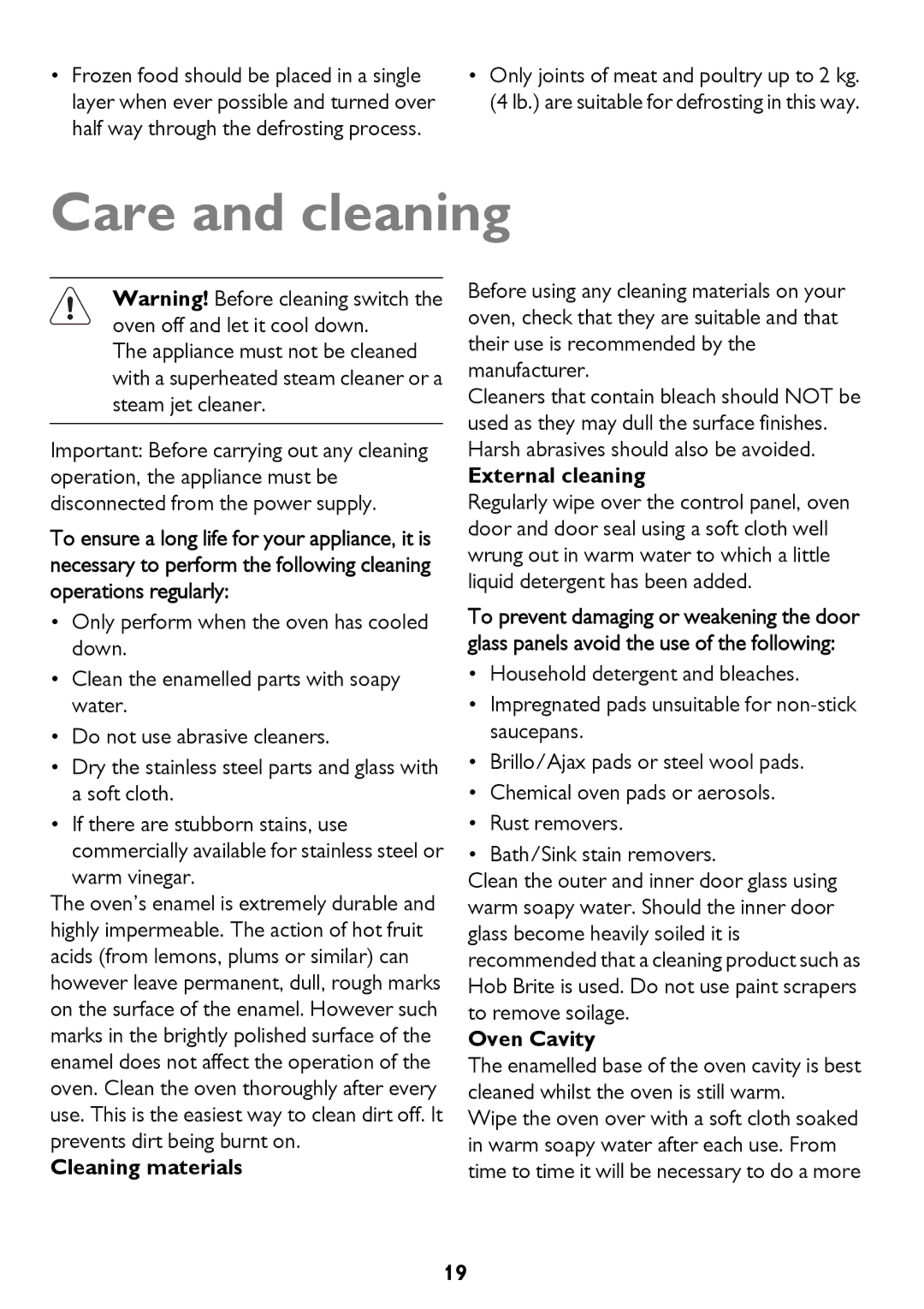 John Lewis JLBIOS661 instruction manual Care and cleaning, Cleaning materials, External cleaning, Oven Cavity 