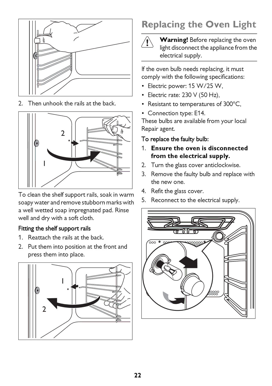 John Lewis JLBIOS661 instruction manual Replacing the Oven Light, Fitting the shelf support rails 