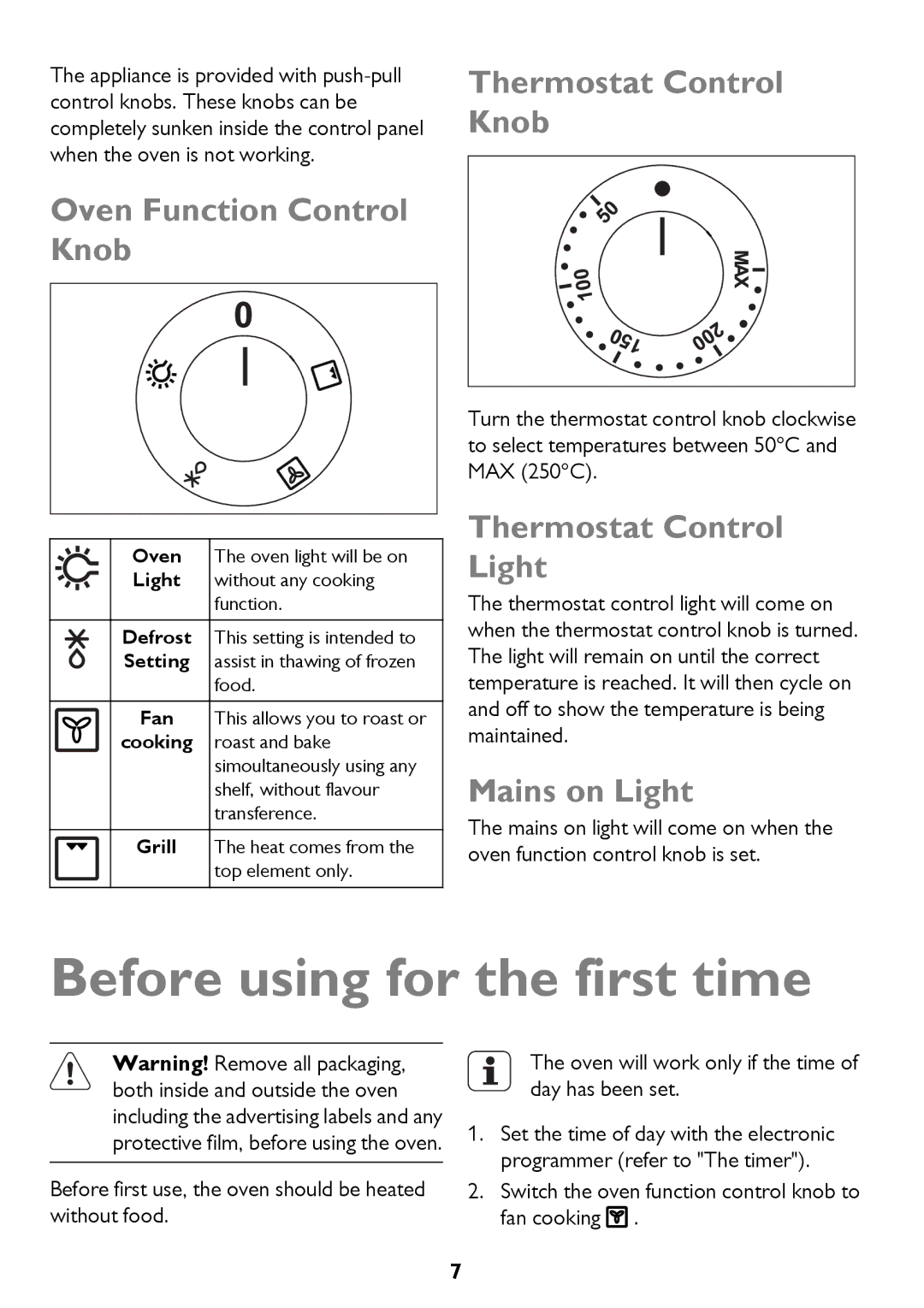 John Lewis JLBIOS661 Before using for the first time, Thermostat Control Knob Oven Function Control Knob, Mains on Light 