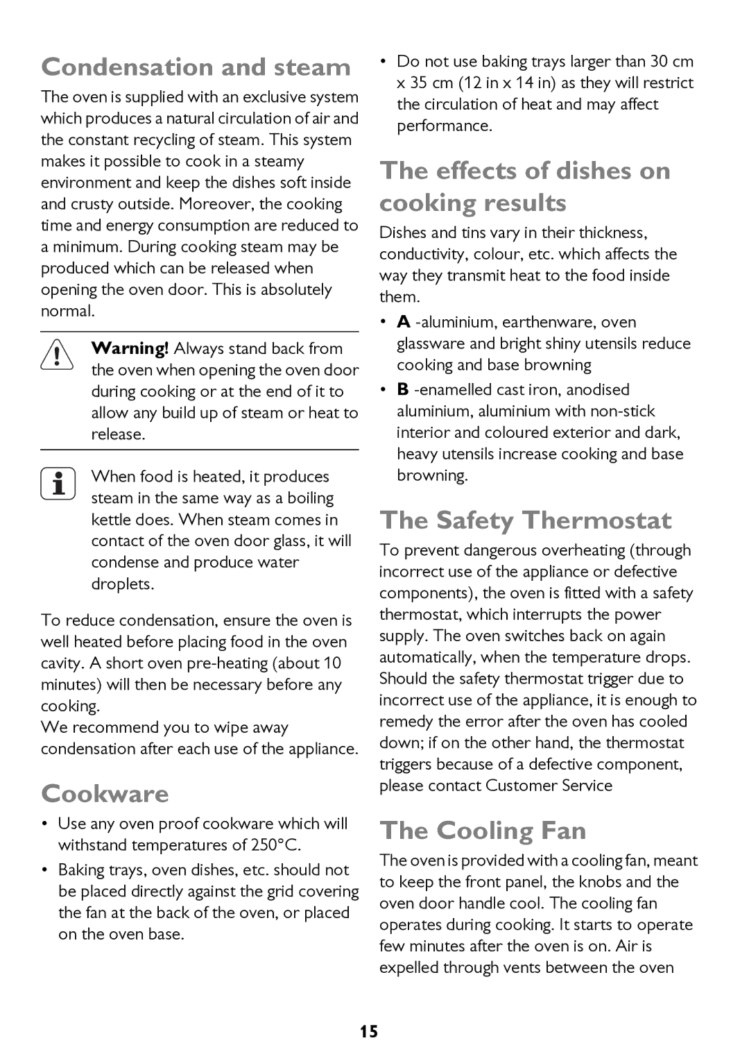 John Lewis JLBIOS662 Condensation and steam, Cookware, Effects of dishes on cooking results, Safety Thermostat 