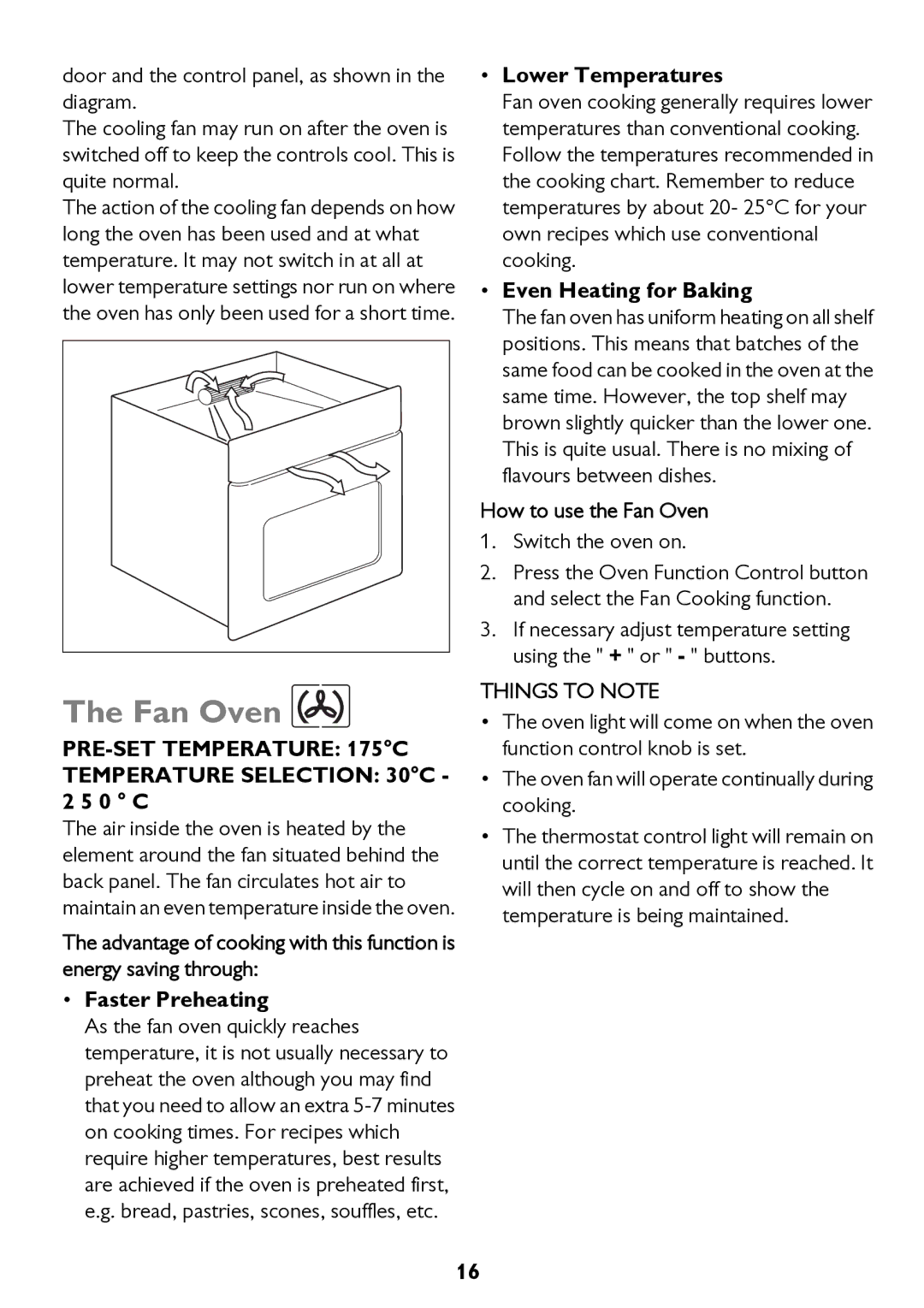 John Lewis JLBIOS662 Fan Oven, PRE-SET Temperature 175C Temperature Selection 30C 2 5 0 C, Things to Note 