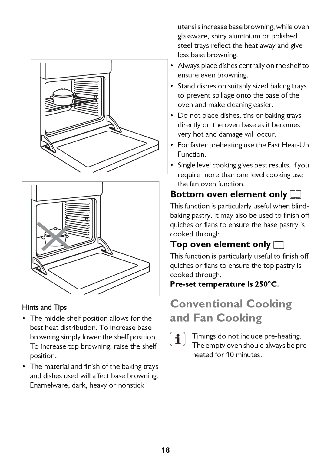 John Lewis JLBIOS662 Conventional Cooking and Fan Cooking, Bottom oven element only, Top oven element only 