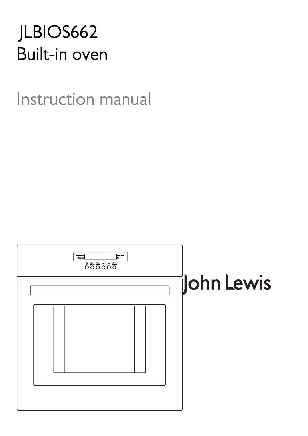 John Lewis instruction manual JLBIOS662 Built-in oven 