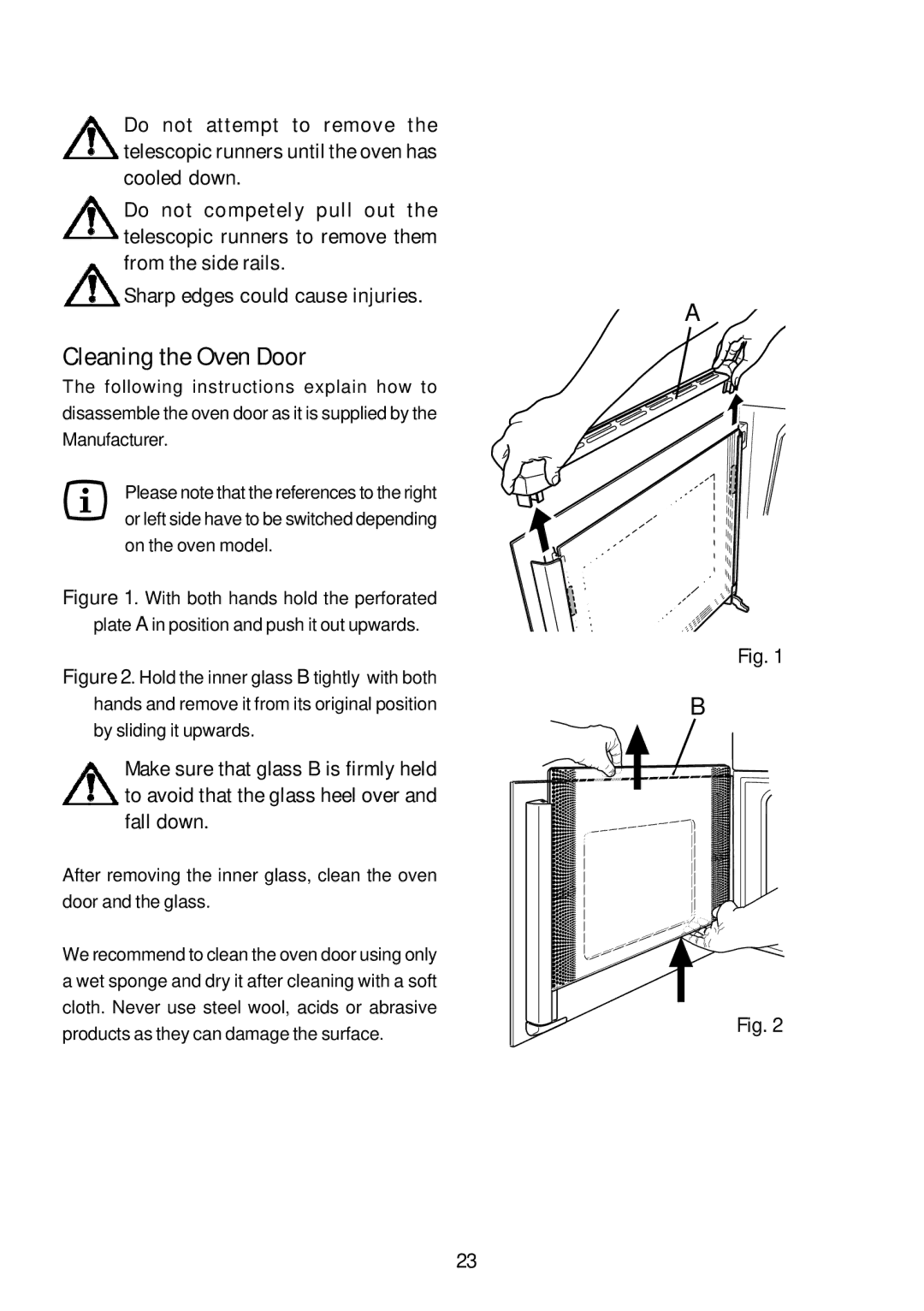 John Lewis JLBIOS663 instruction manual Cleaning the Oven Door 