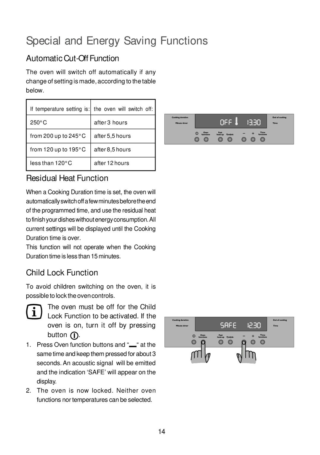 John Lewis JLBIOS664 Special and Energy Saving Functions, Automatic Cut-Off Function, Residual Heat Function 