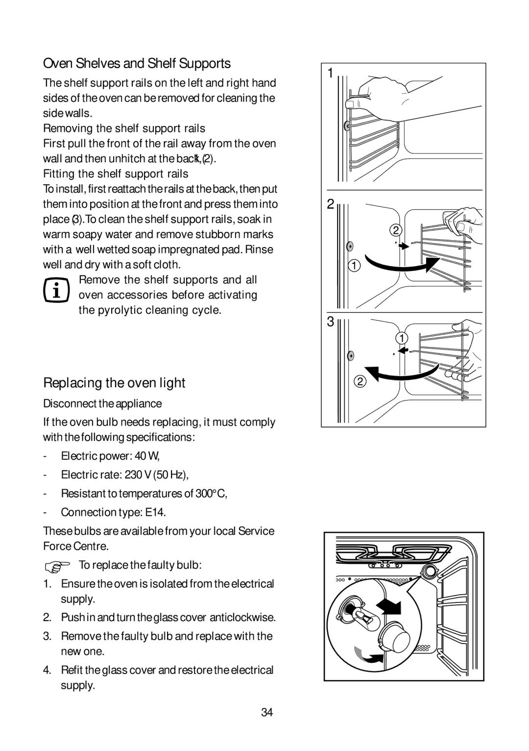 John Lewis JLBIOS664 Oven Shelves and Shelf Supports, Replacing the oven light, Removing the shelf support rails 