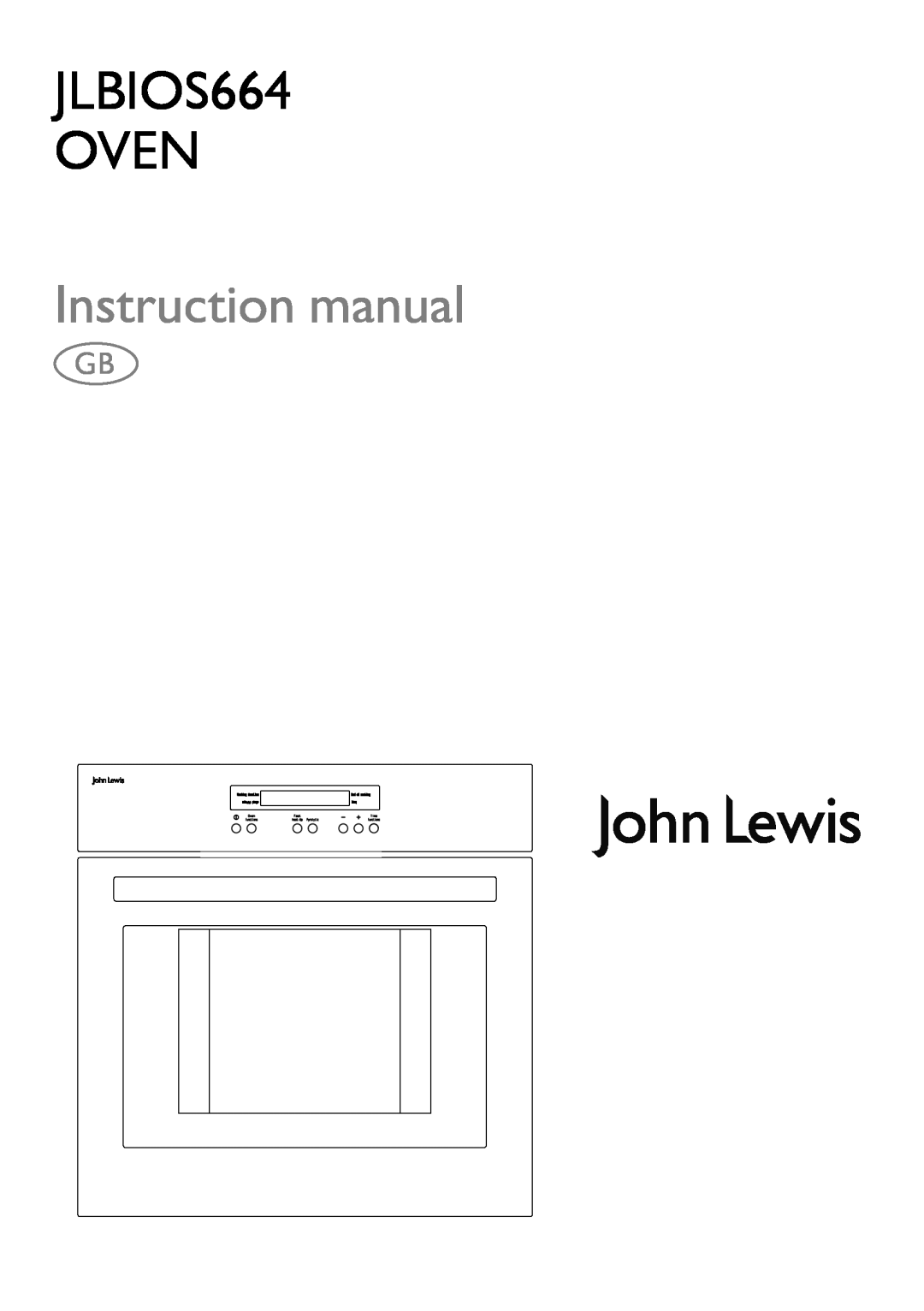 John Lewis instruction manual JLBIOS664 OVEN 