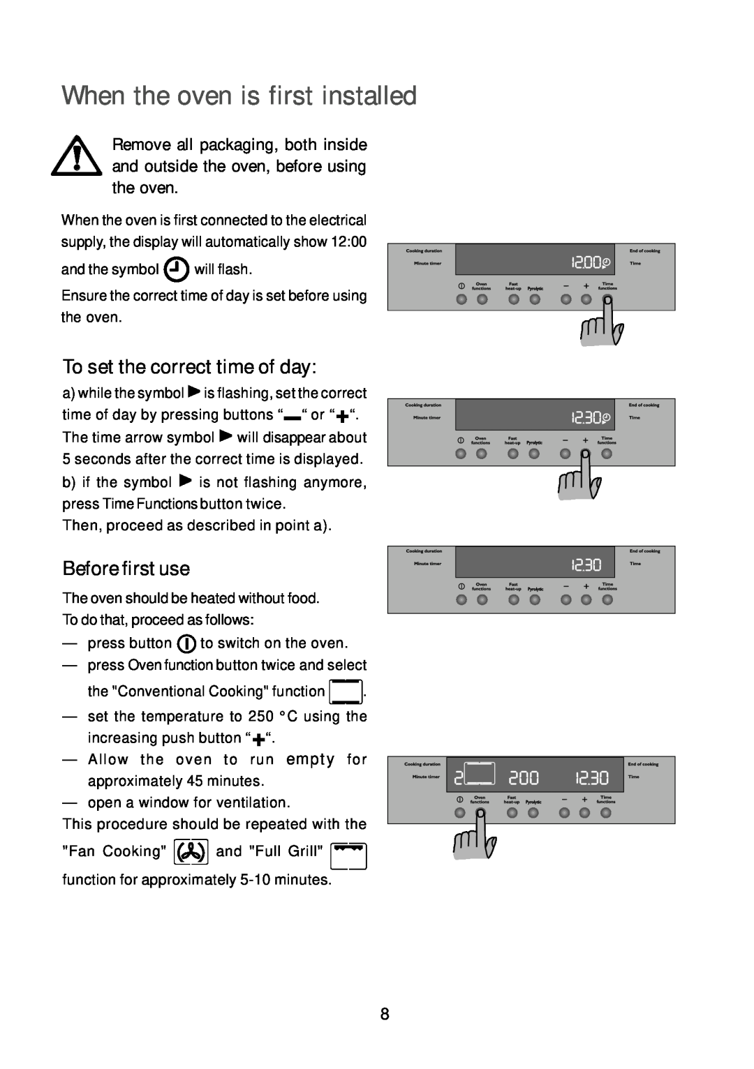 John Lewis JLBIOS664 instruction manual When the oven is first installed, To set the correct time of day, Before first use 