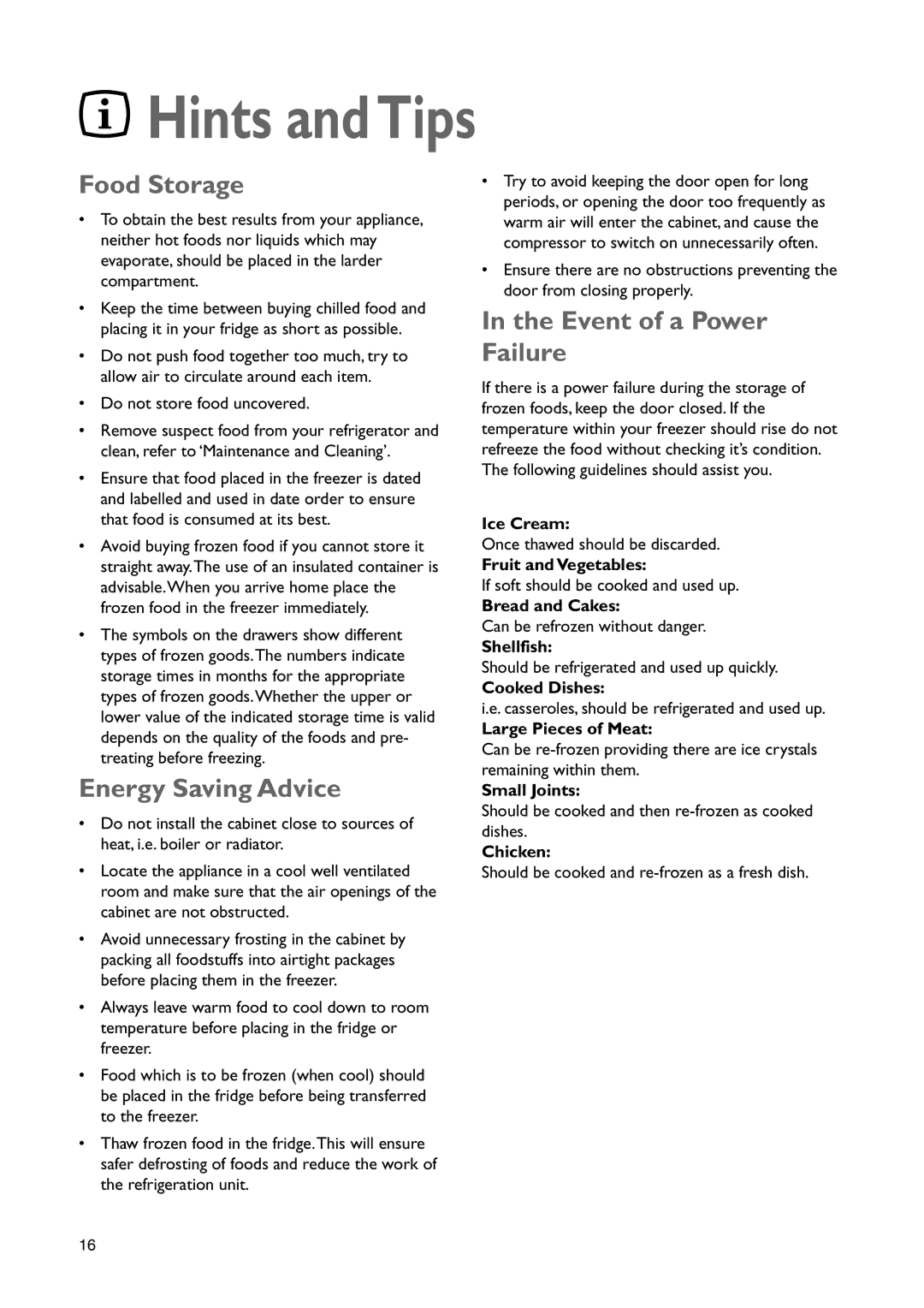 John Lewis JLBIUCF 01 instruction manual Hints andTips, Food Storage, Energy Saving Advice, Event of a Power Failure 