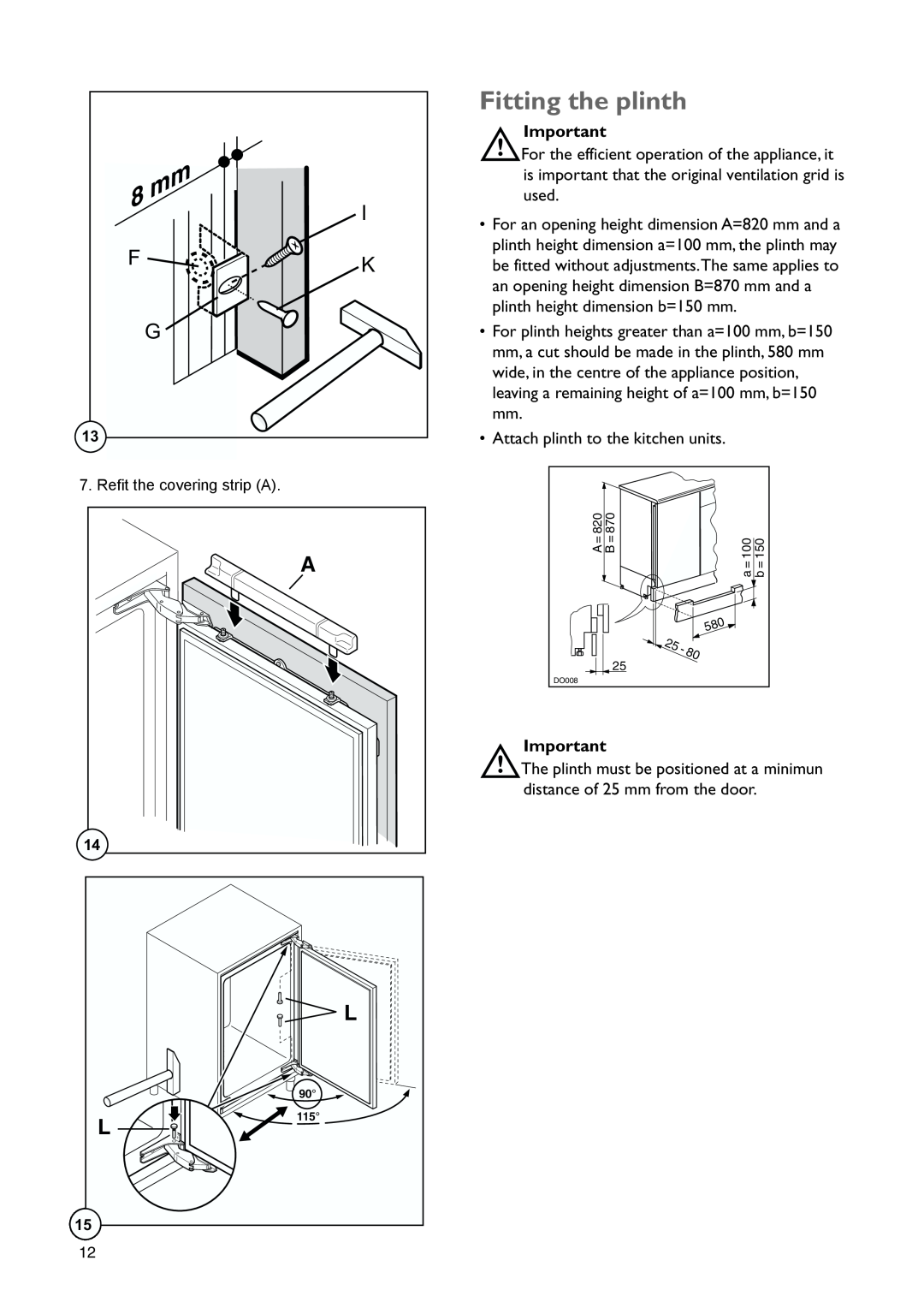 John Lewis JLBIUCF 01 instruction manual Fitting the plinth 