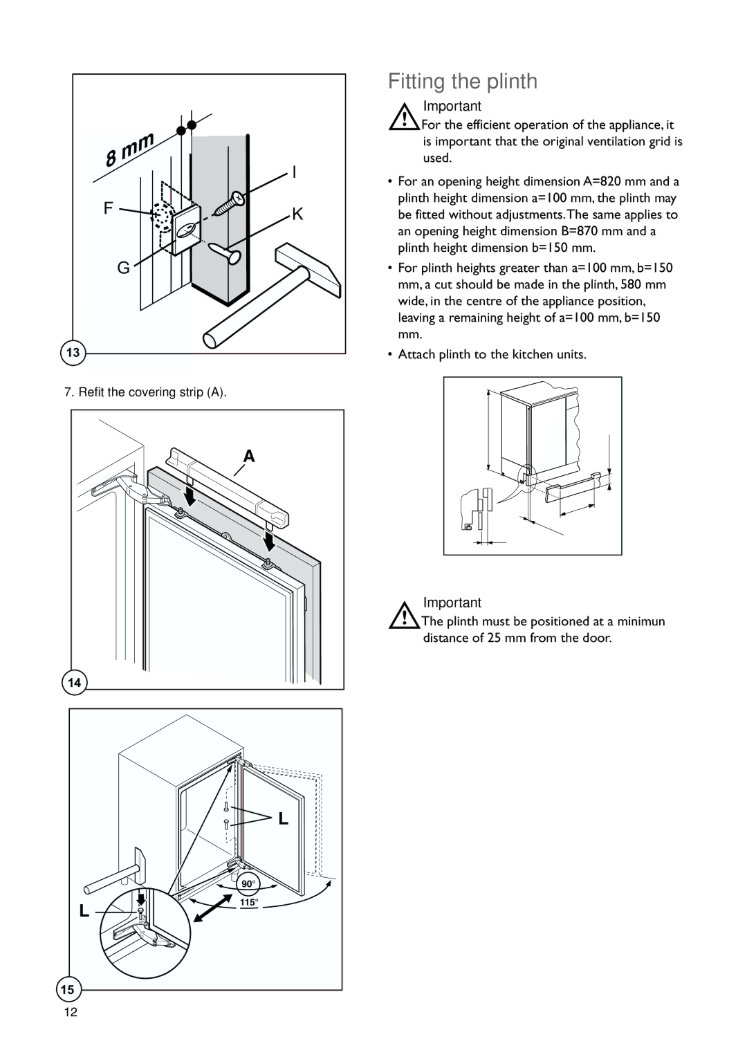 John Lewis JLBIUCL 01 instruction manual Fitting the plinth 