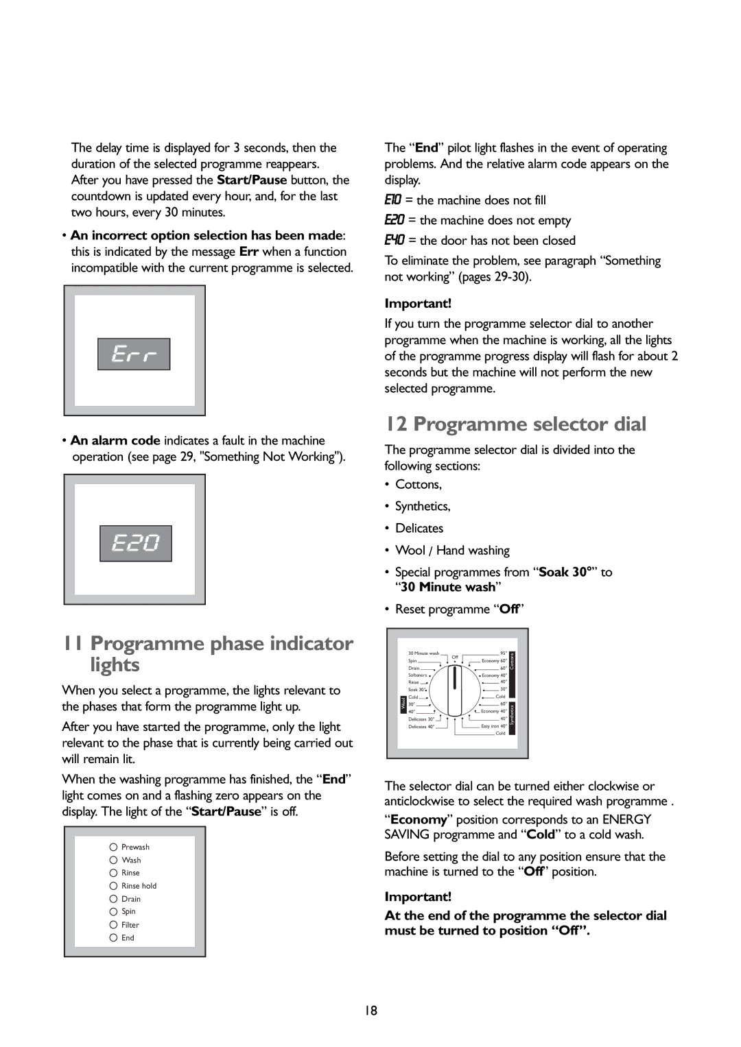 John Lewis JLBIWM1401 instruction manual Programme phase indicator lights, Programme selector dial 