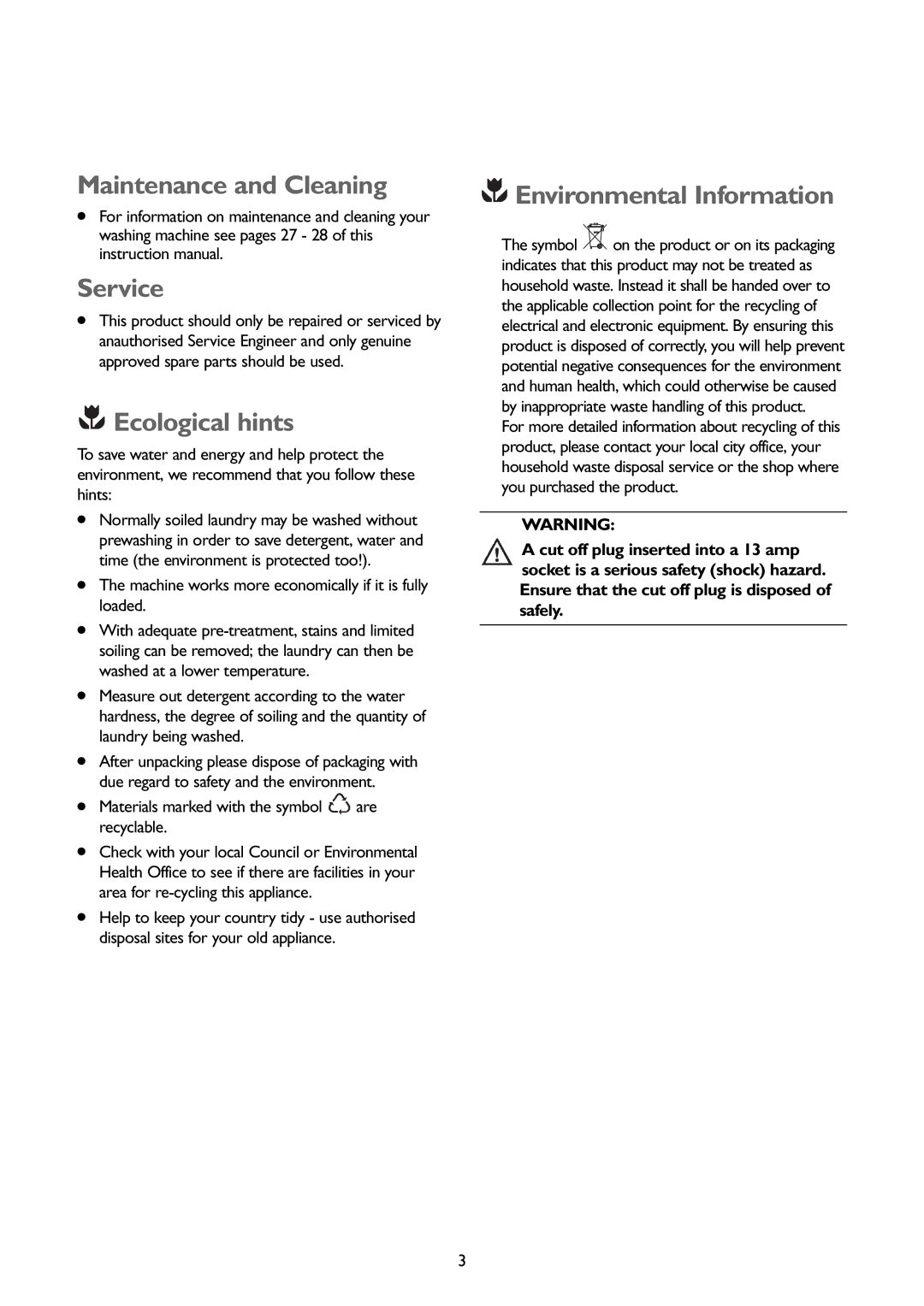 John Lewis JLBIWM1401 instruction manual Maintenance and Cleaning Service, Ecological hints, Environmental Information 