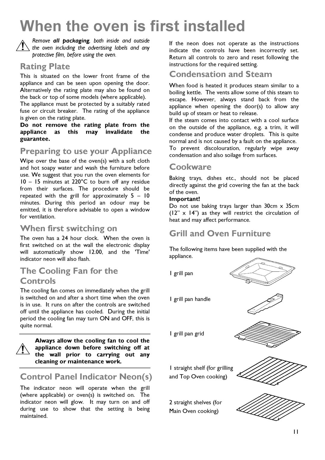 John Lewis JLDUOS705 instruction manual When the oven is first installed 