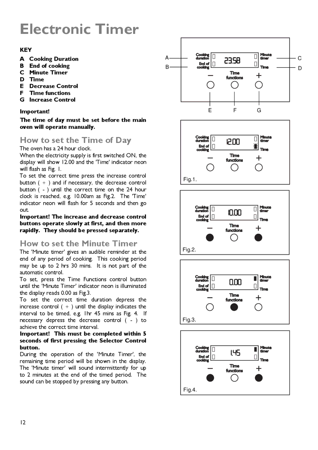 John Lewis JLDUOS705 instruction manual Electronic Timer, How to set the Time of Day, How to set the Minute Timer 