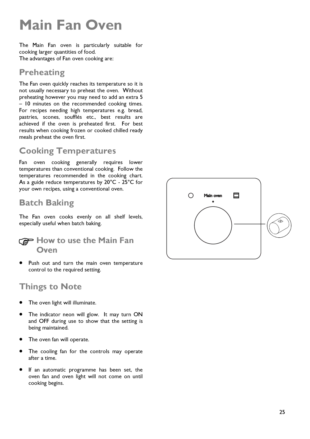 John Lewis JLDUOS705 Main Fan Oven, Preheating, Cooking Temperatures, Batch Baking, HowOvento use the Main Fan 