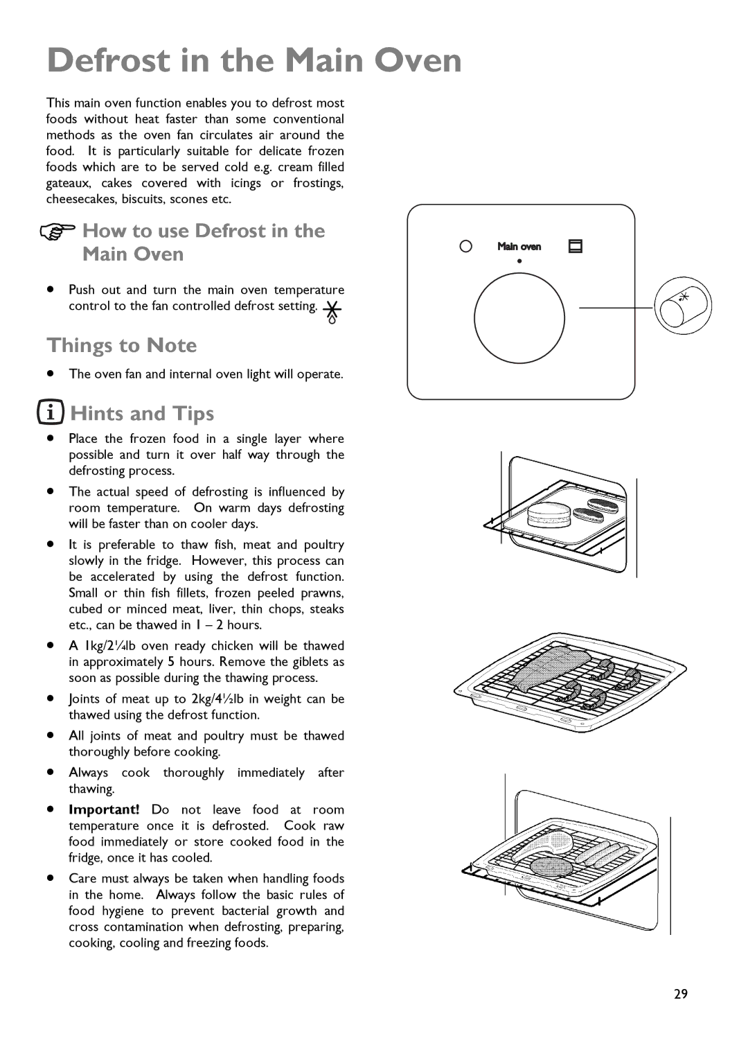 John Lewis JLDUOS705 instruction manual Defrost in the Main Oven, HowMain toOvenuse Defrost 