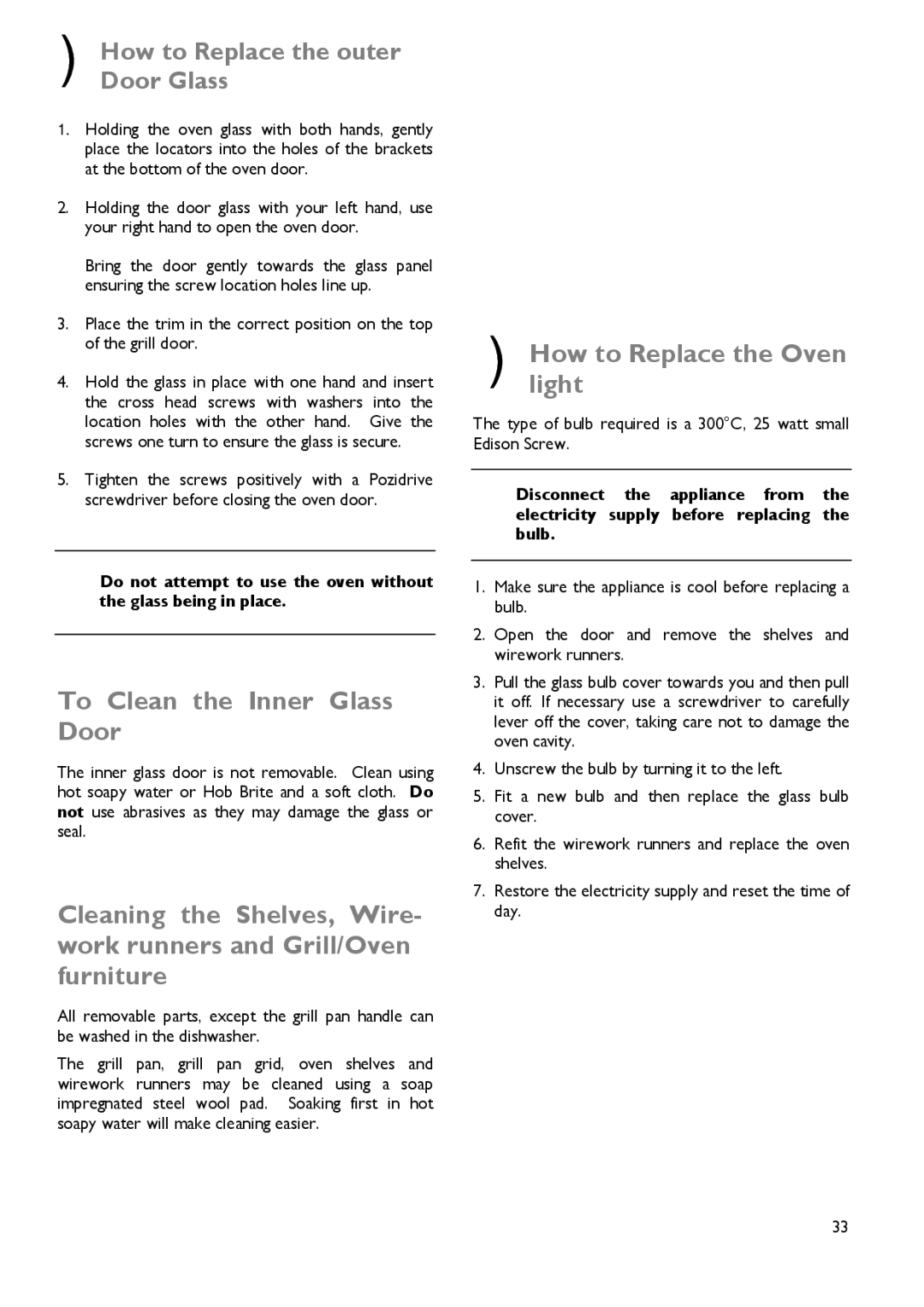 John Lewis JLDUOS705 instruction manual To Clean the Inner Glass Door, Howlight to Replace the Oven 