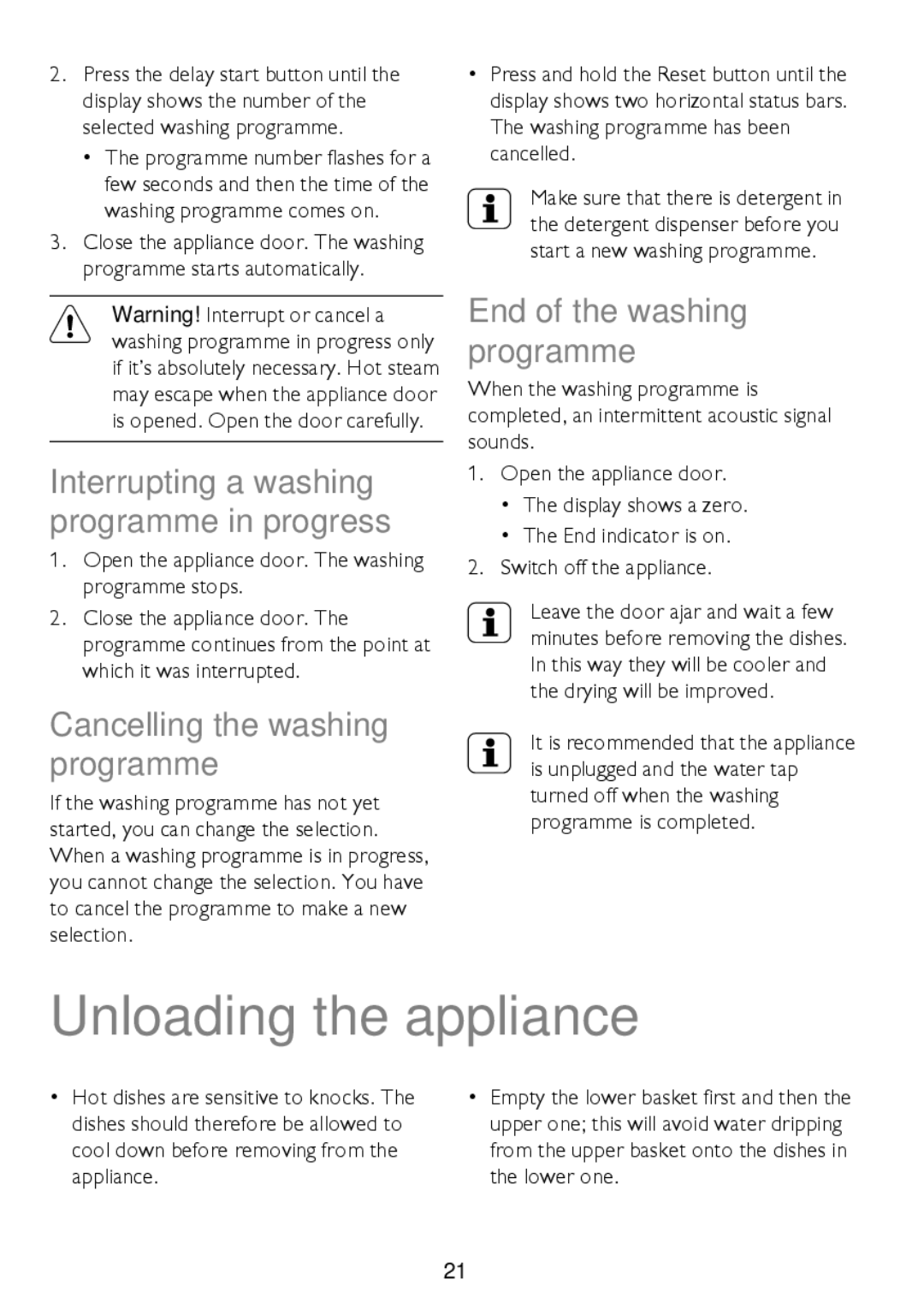 John Lewis JLDW 1225 instruction manual Unloading the appliance, Interrupting a washing programme in progress 