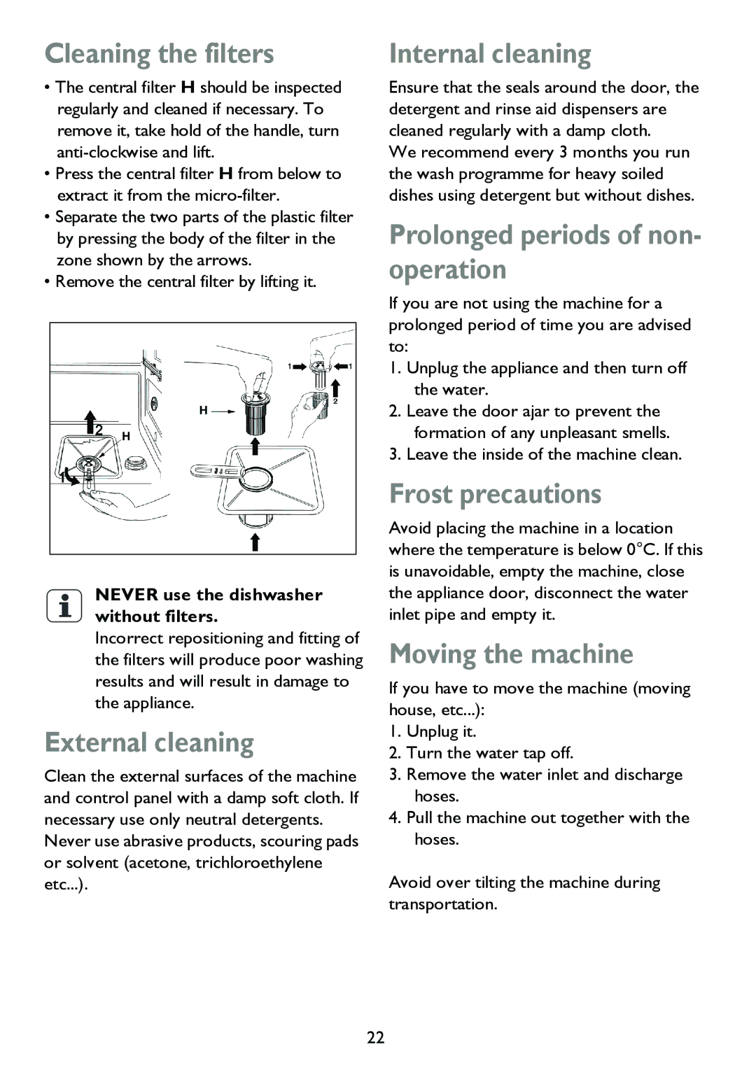 John Lewis JLDWS 907 Cleaning the filters, External cleaning, Internal cleaning, Prolonged periods of non- operation 