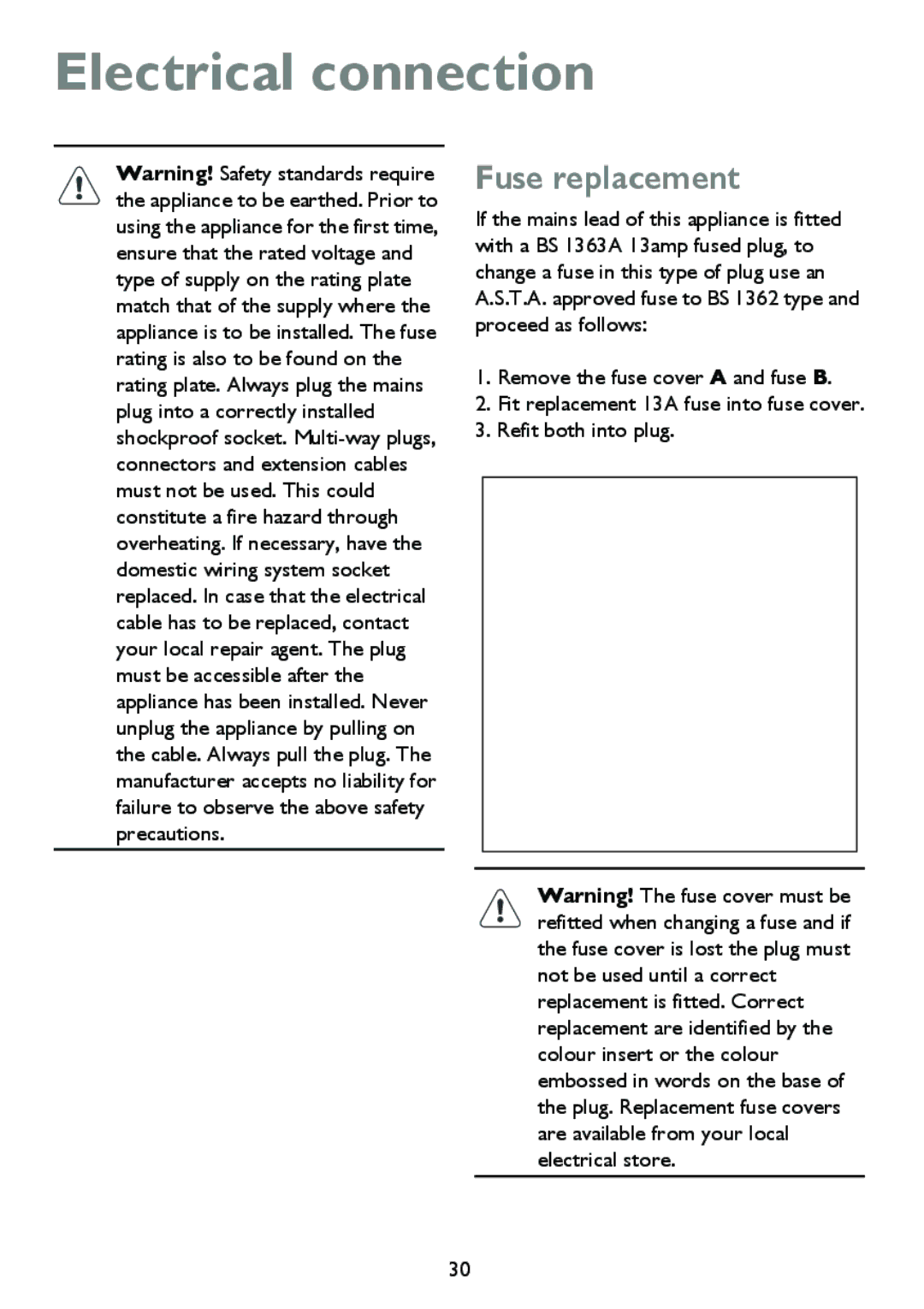 John Lewis JLDWS 907 instruction manual Electrical connection, Fuse replacement 