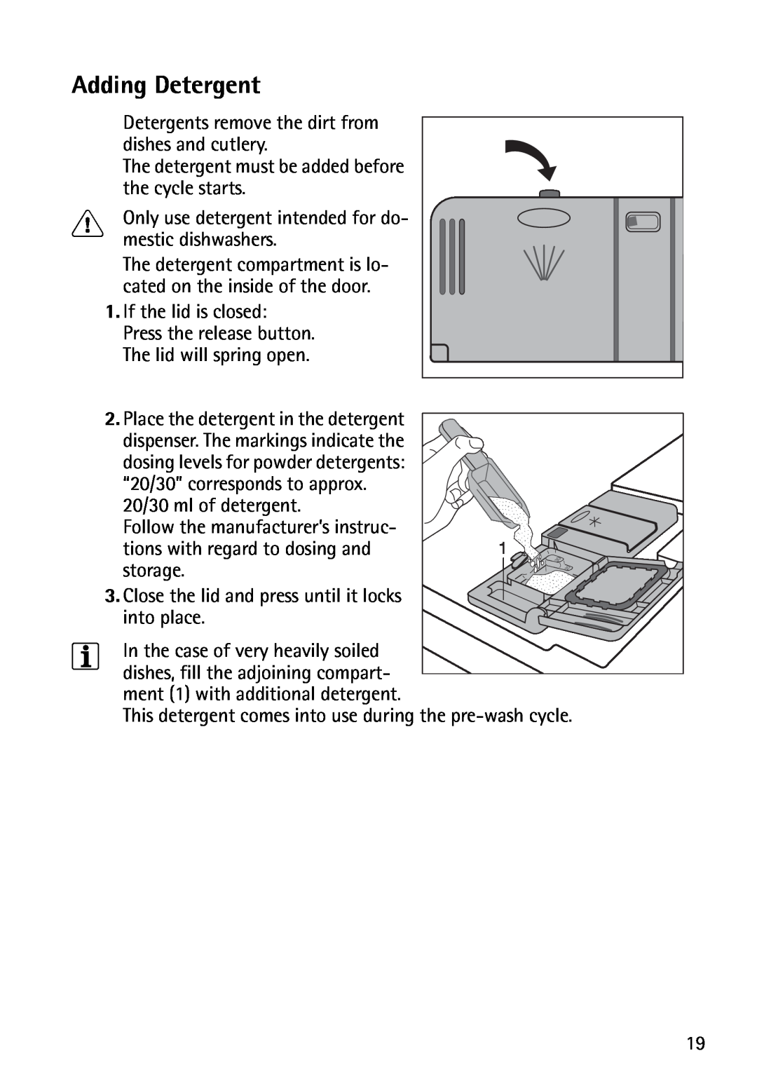 John Lewis JLDWS1202 instruction manual Adding Detergent 