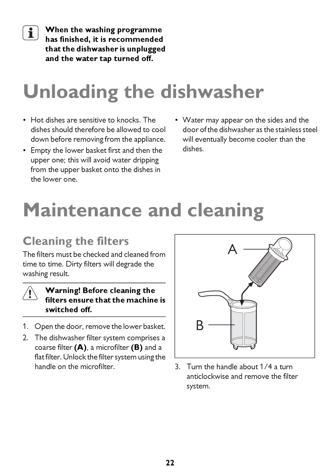 John Lewis JLDWS1208 instruction manual Unloading the dishwasher, Maintenance and cleaning, Cleaning the filters 