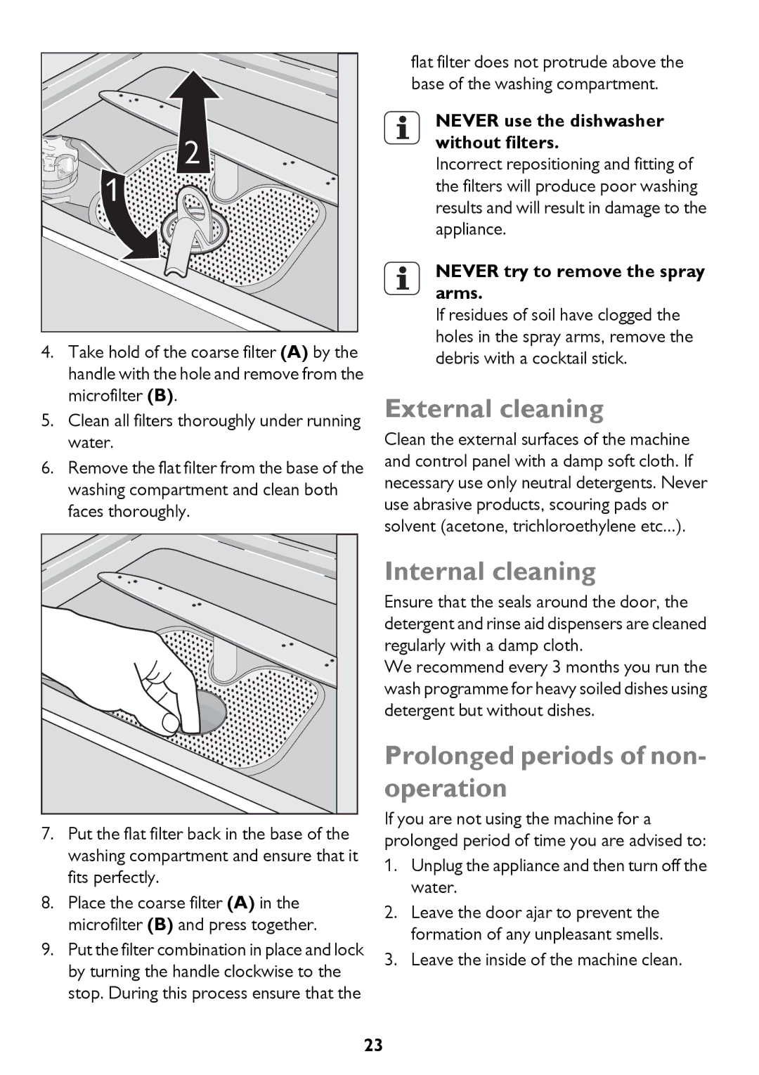 John Lewis JLDWS1208 instruction manual External cleaning, Internal cleaning, Prolonged periods of non- operation 