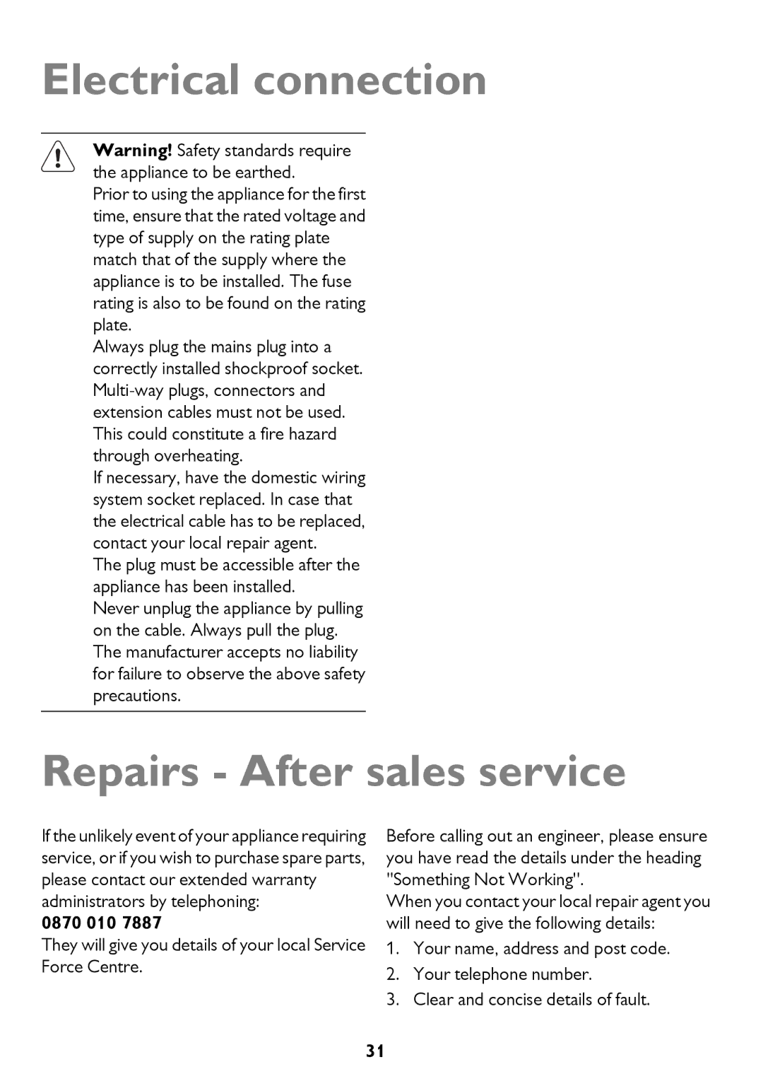 John Lewis JLDWS1208 instruction manual Electrical connection, Repairs After sales service 