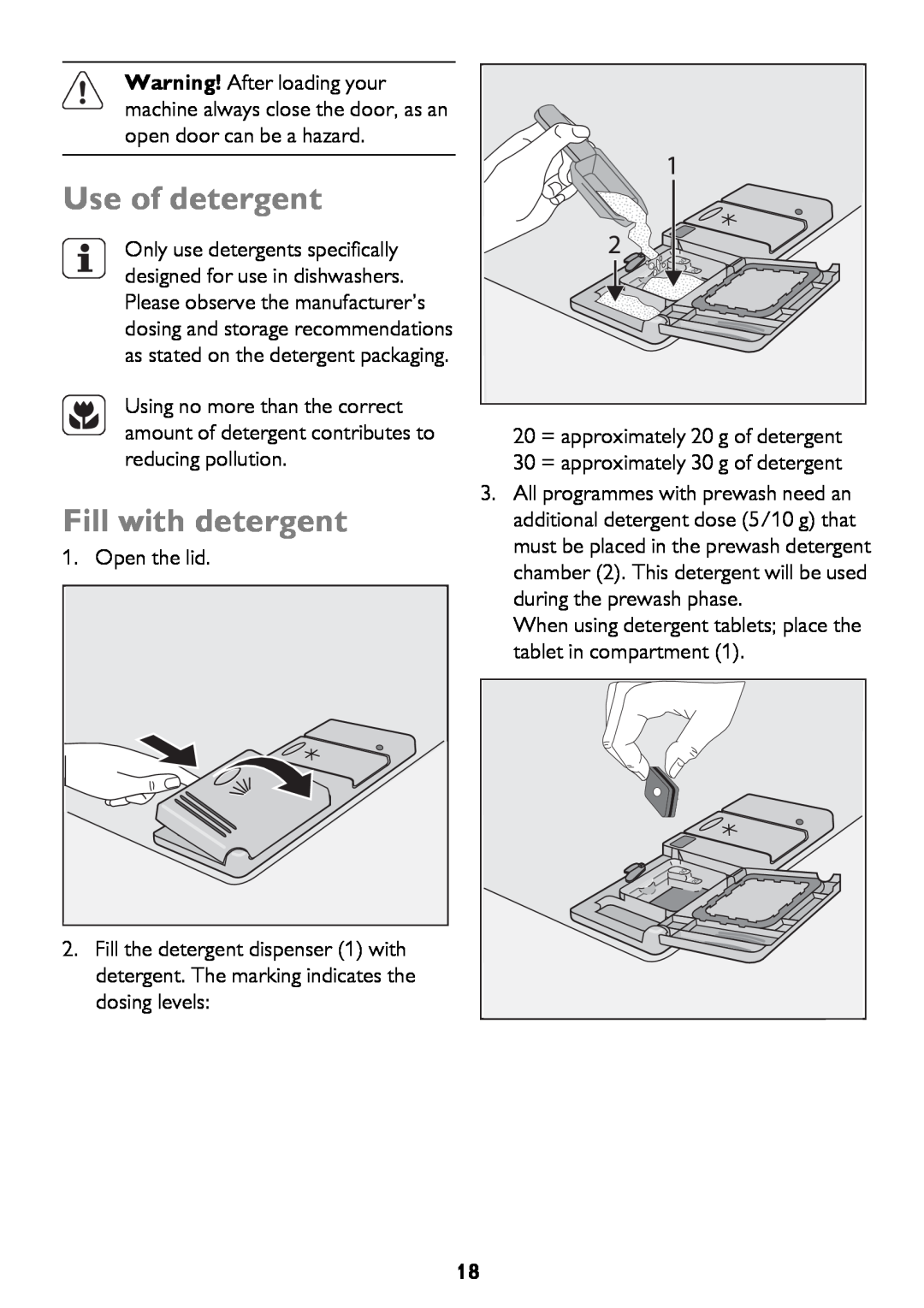 John Lewis JLDWS1208 instruction manual Use of detergent, Fill with detergent 