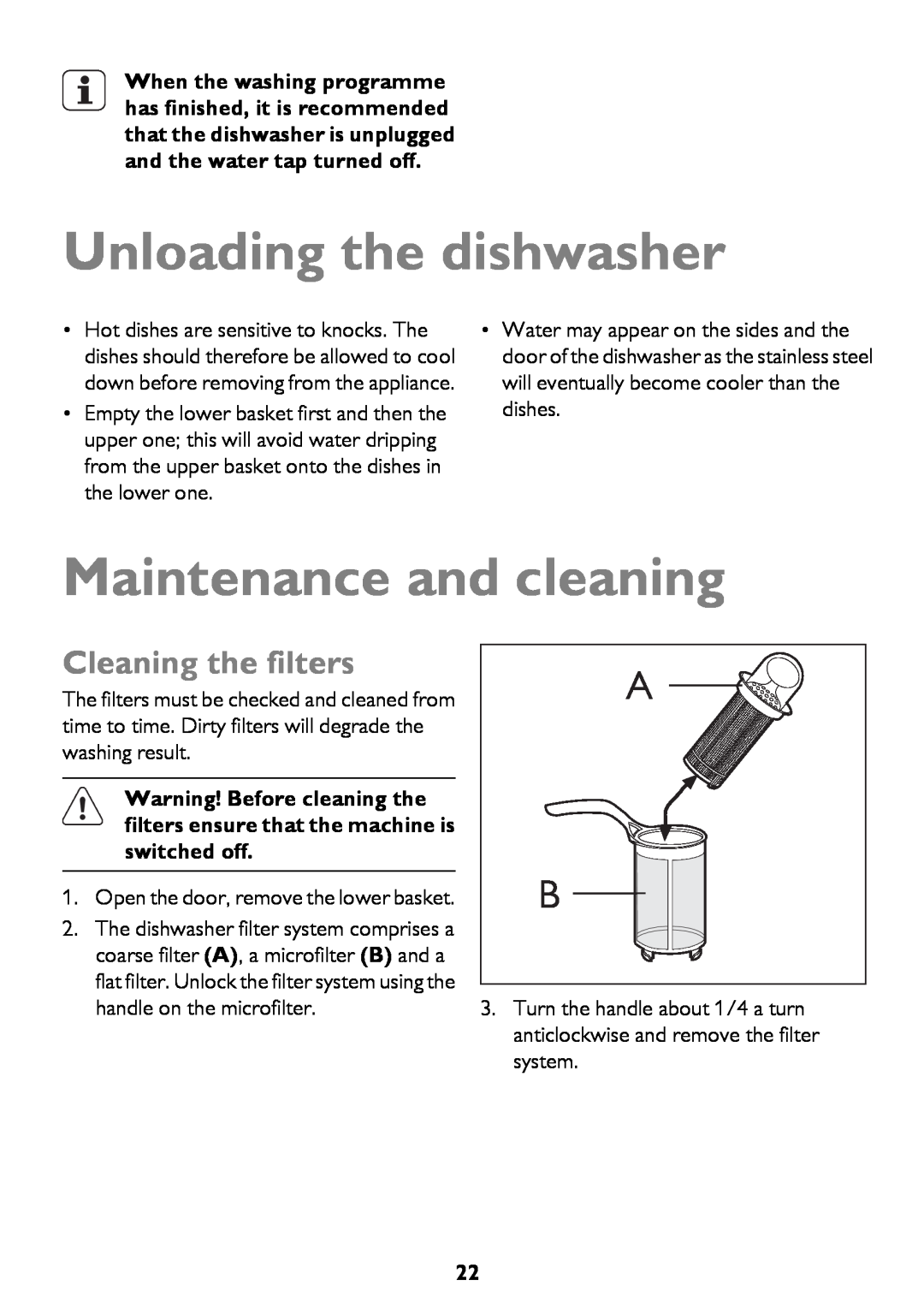 John Lewis JLDWS1208 instruction manual Unloading the dishwasher, Maintenance and cleaning, Cleaning the filters 
