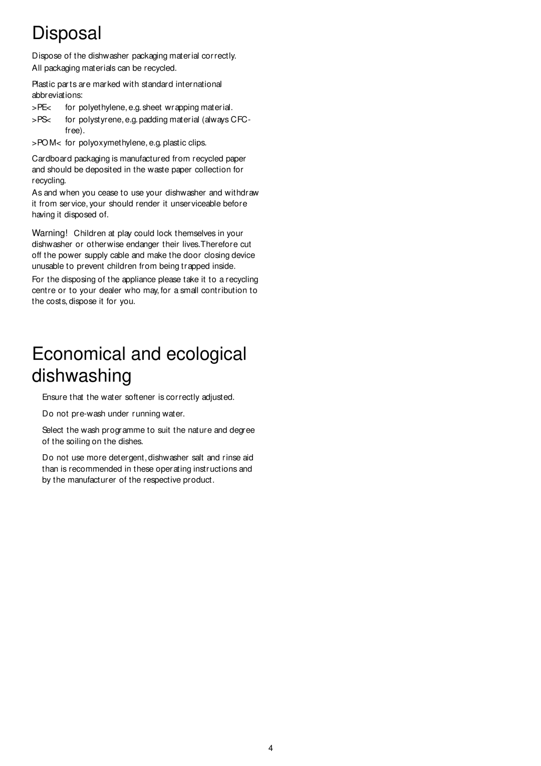 John Lewis JLDWW 1201 instruction manual Disposal, Economical and ecological dishwashing 