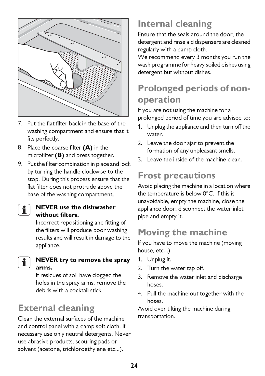 John Lewis JLDWW 1205 External cleaning, Internal cleaning, Prolonged periods of non- operation, Frost precautions 