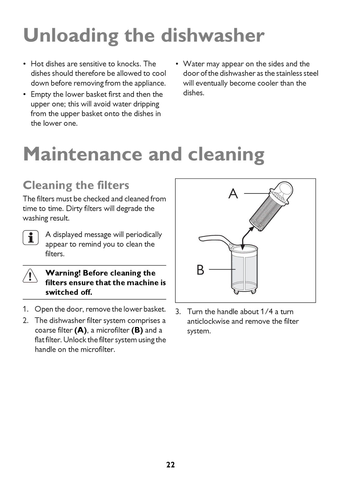 John Lewis JLDWW 1206 instruction manual Unloading the dishwasher, Maintenance and cleaning, Cleaning the filters 