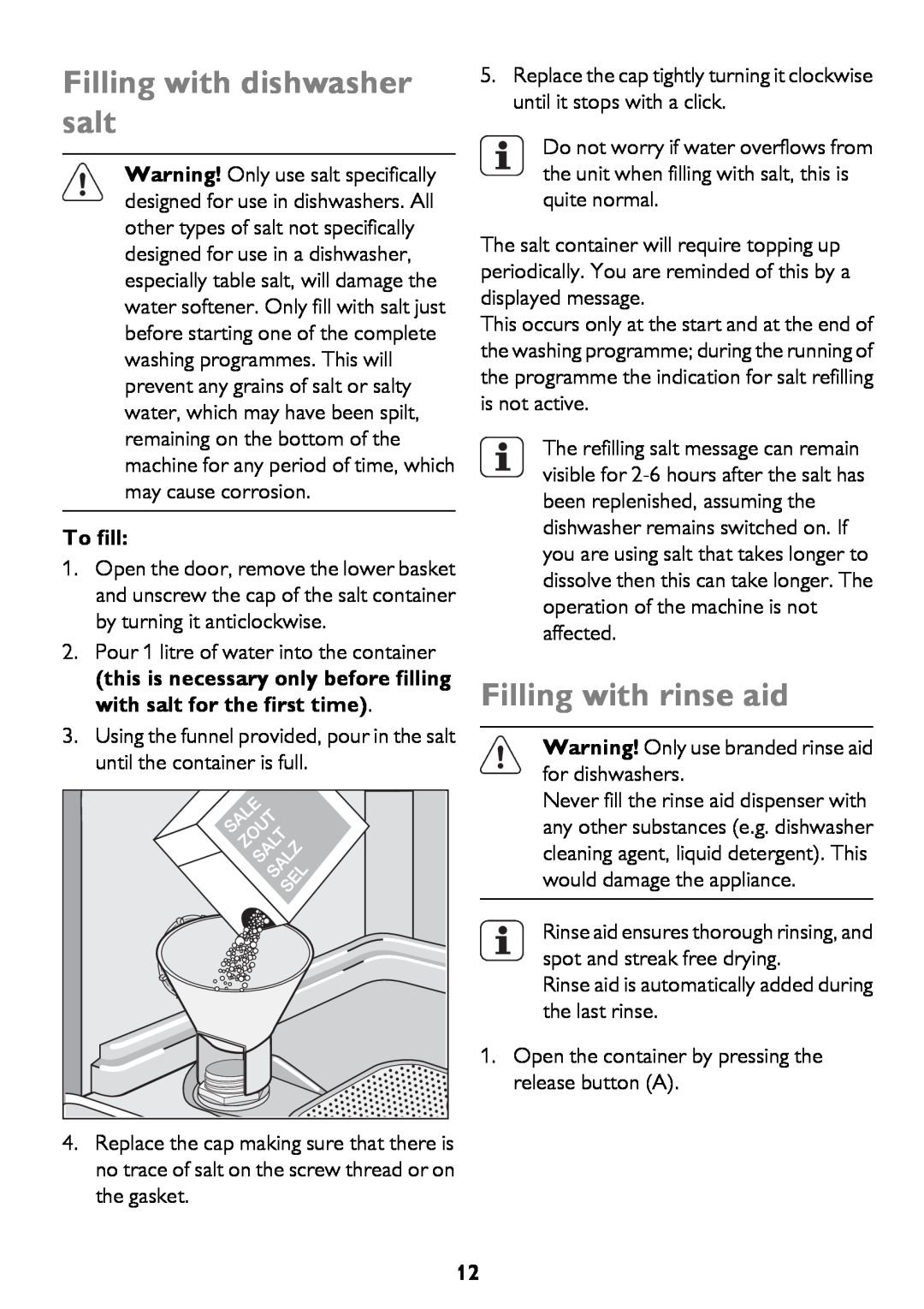 John Lewis JLDWW 1206 instruction manual Filling with dishwasher salt, Filling with rinse aid, To fill 