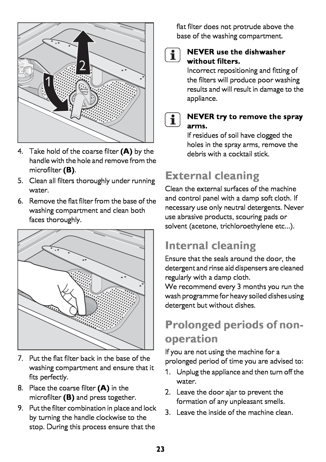 John Lewis JLDWW 1206 instruction manual External cleaning, Internal cleaning, Prolonged periods of non- operation 