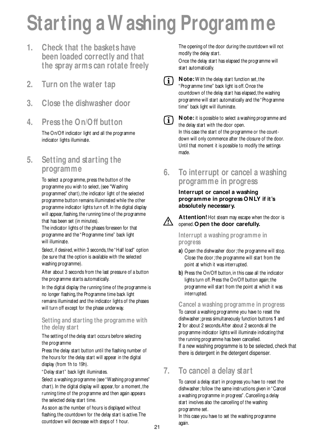 John Lewis JLDWW 905 instruction manual To cancel a delay start, Setting and starting the programme with the delay start 