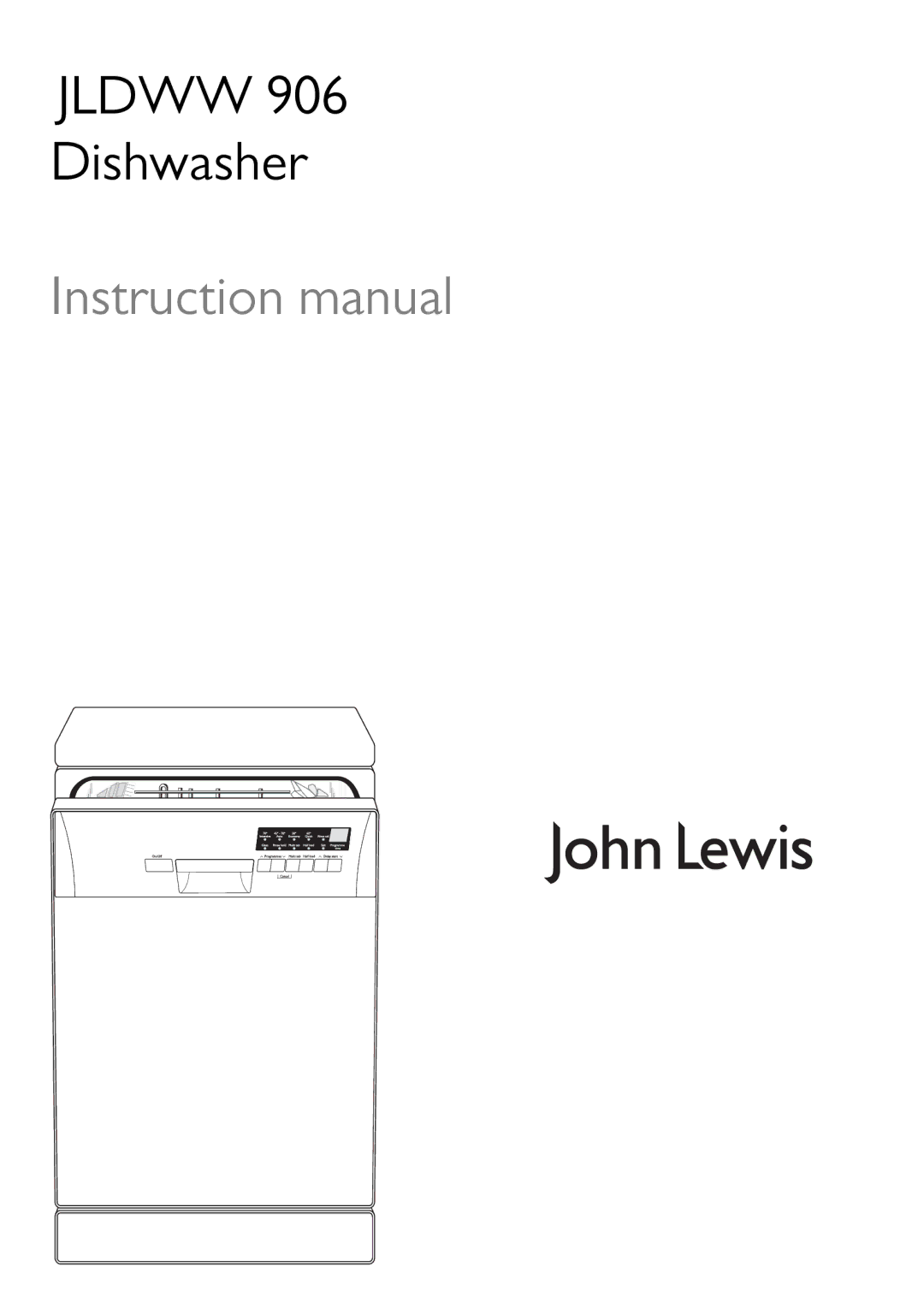 John Lewis JLDWW 906 instruction manual Jldww 