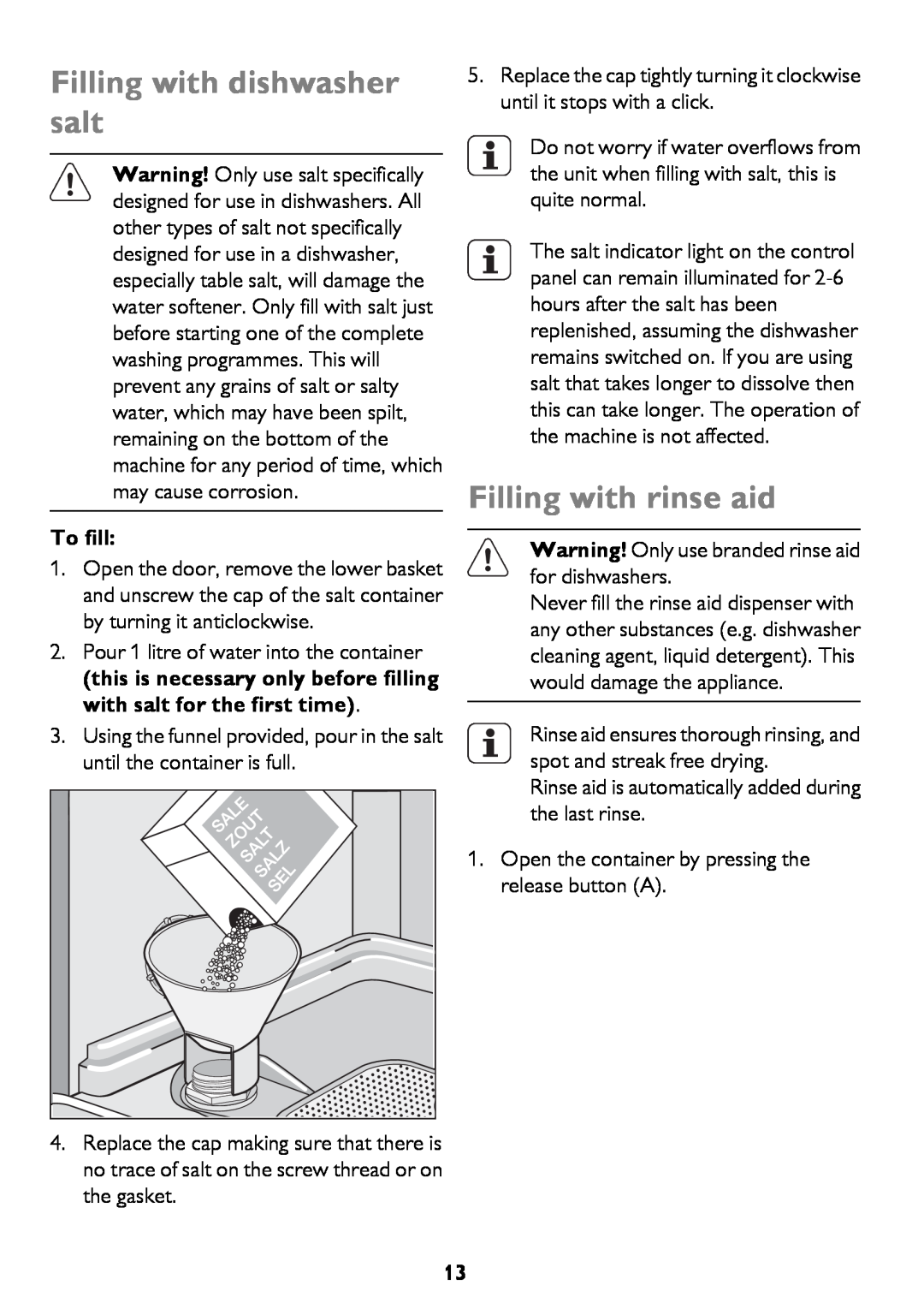 John Lewis JLDWW 906 instruction manual Filling with dishwasher salt, Filling with rinse aid, To fill 