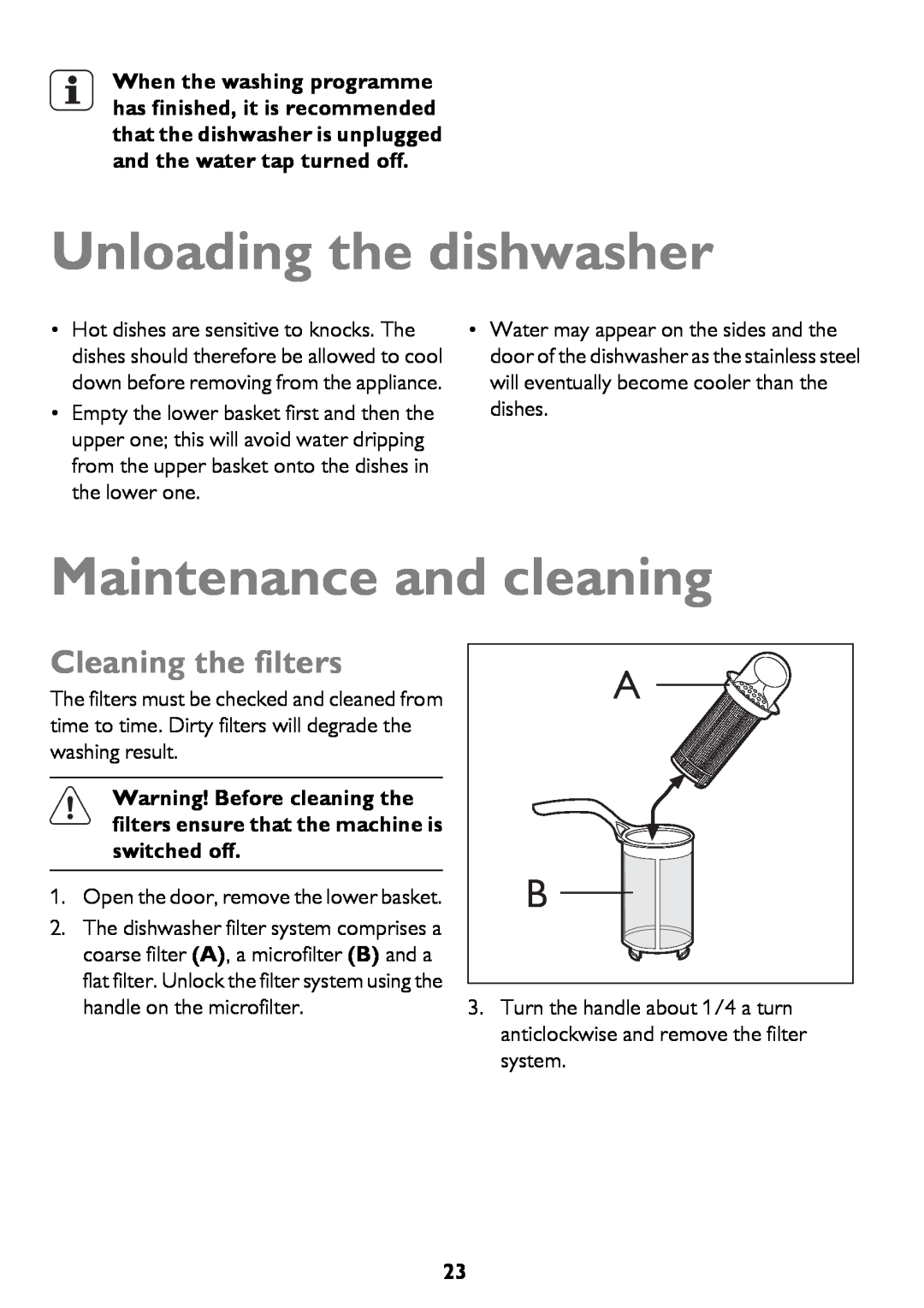 John Lewis JLDWW 906 instruction manual Unloading the dishwasher, Maintenance and cleaning, Cleaning the filters 