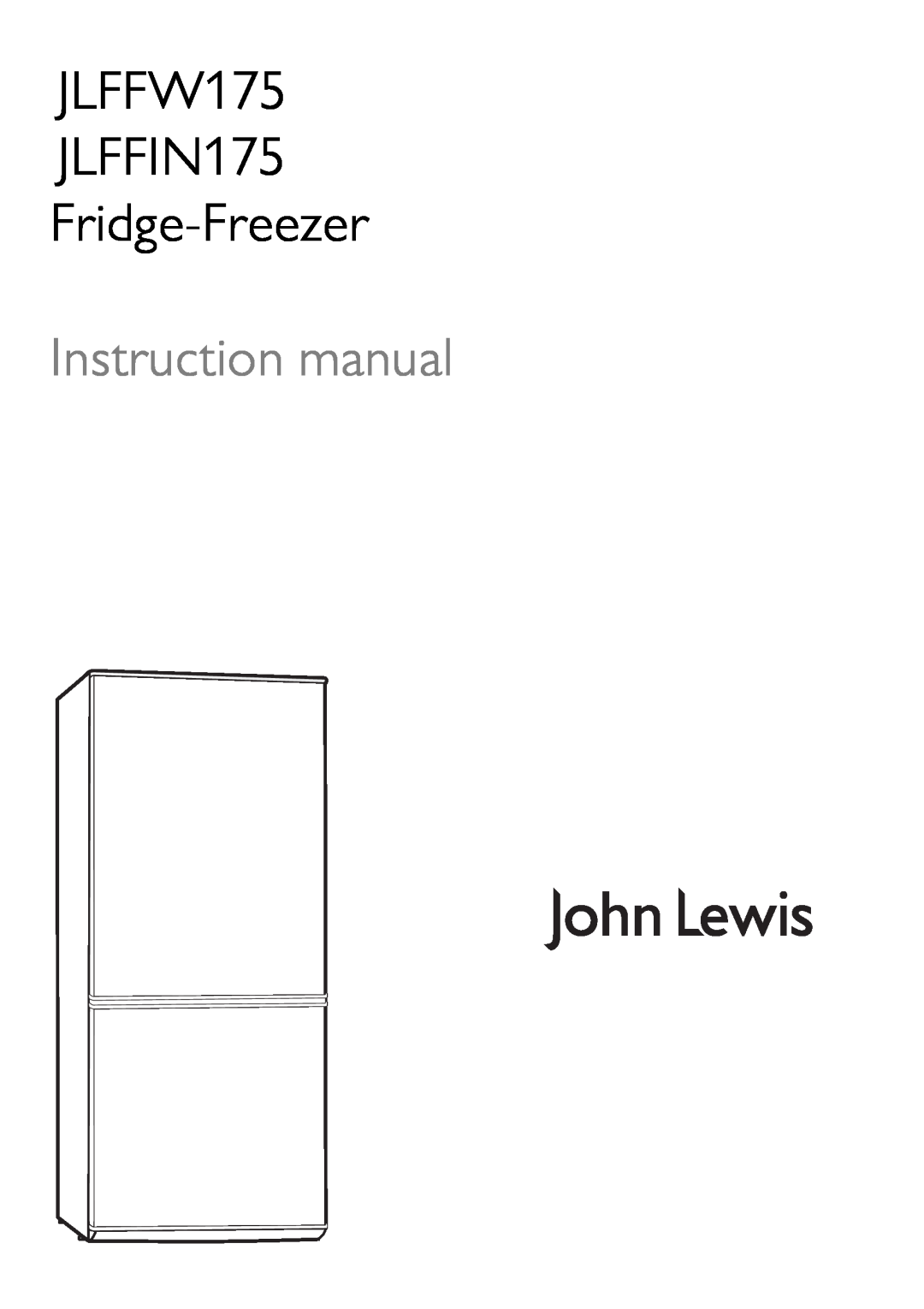 John Lewis JLFFW175 instruction manual JLFFIN175 Fridge-Freezer 
