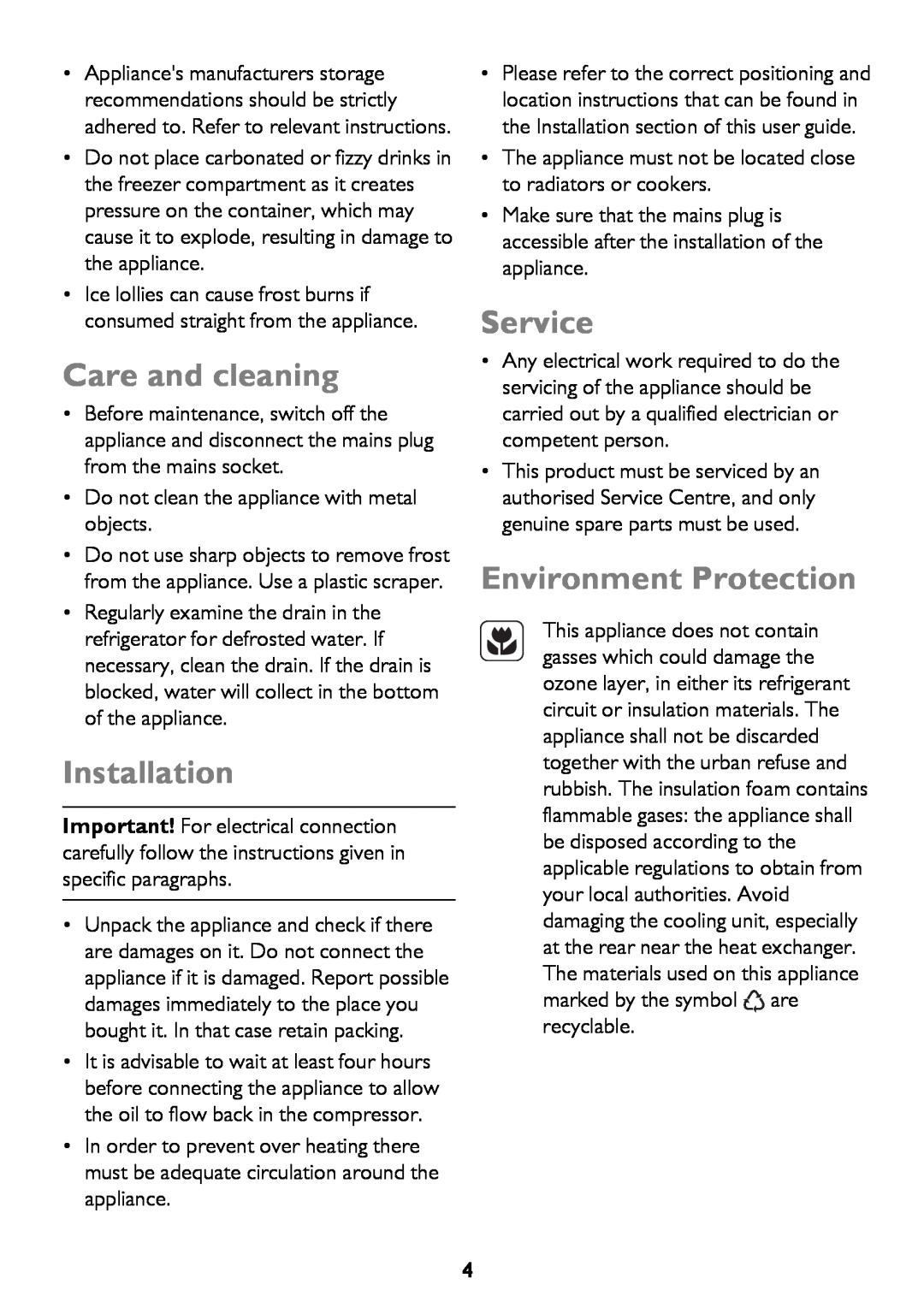 John Lewis JLFFIN175, JLFFW175 instruction manual Care and cleaning, Installation, Service, Environment Protection 