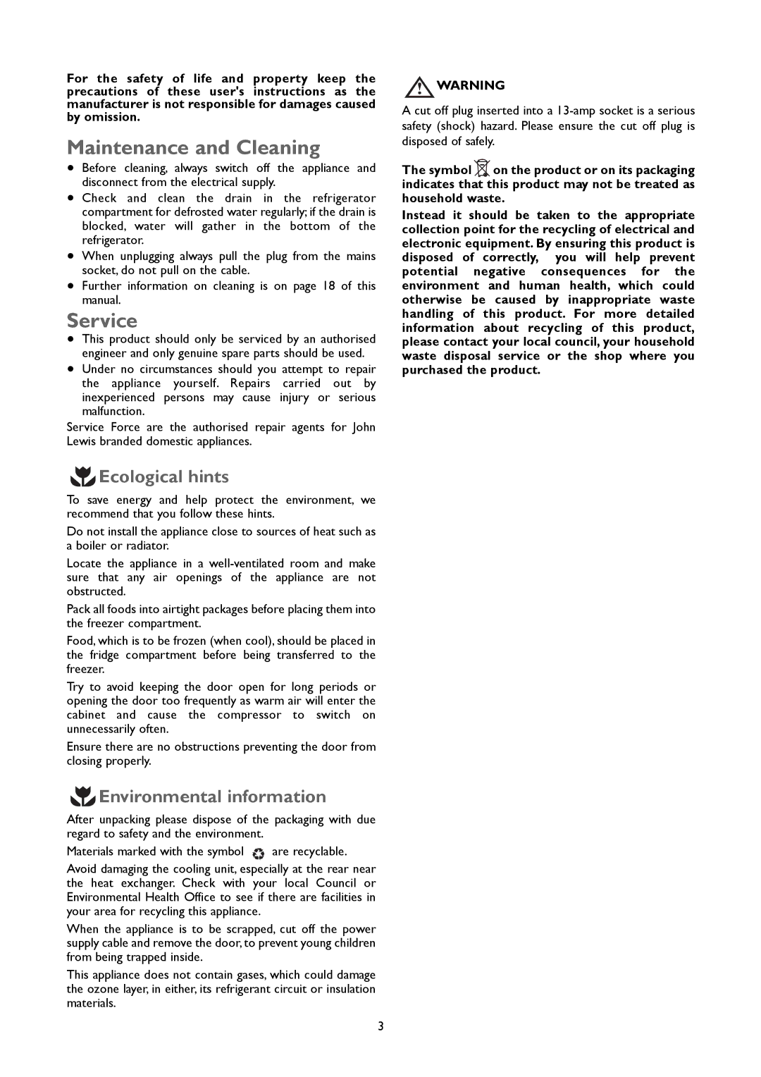 John Lewis JLFFW2005 instruction manual Maintenance and Cleaning, Service, Ecological hints, Environmental information 