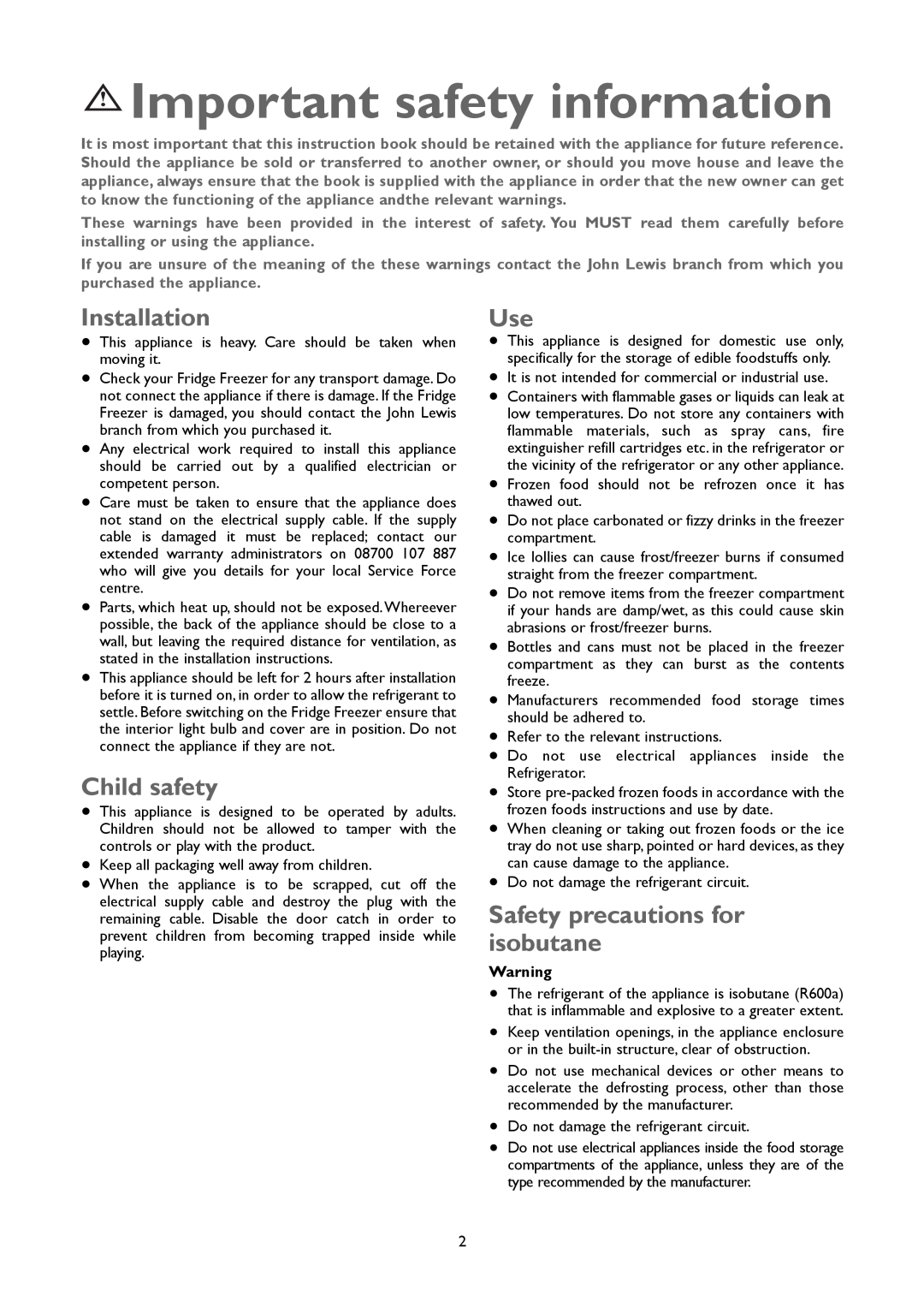 John Lewis JLFFW2005 Important safety information, Installation, Child safety, Safety precautions for isobutane 