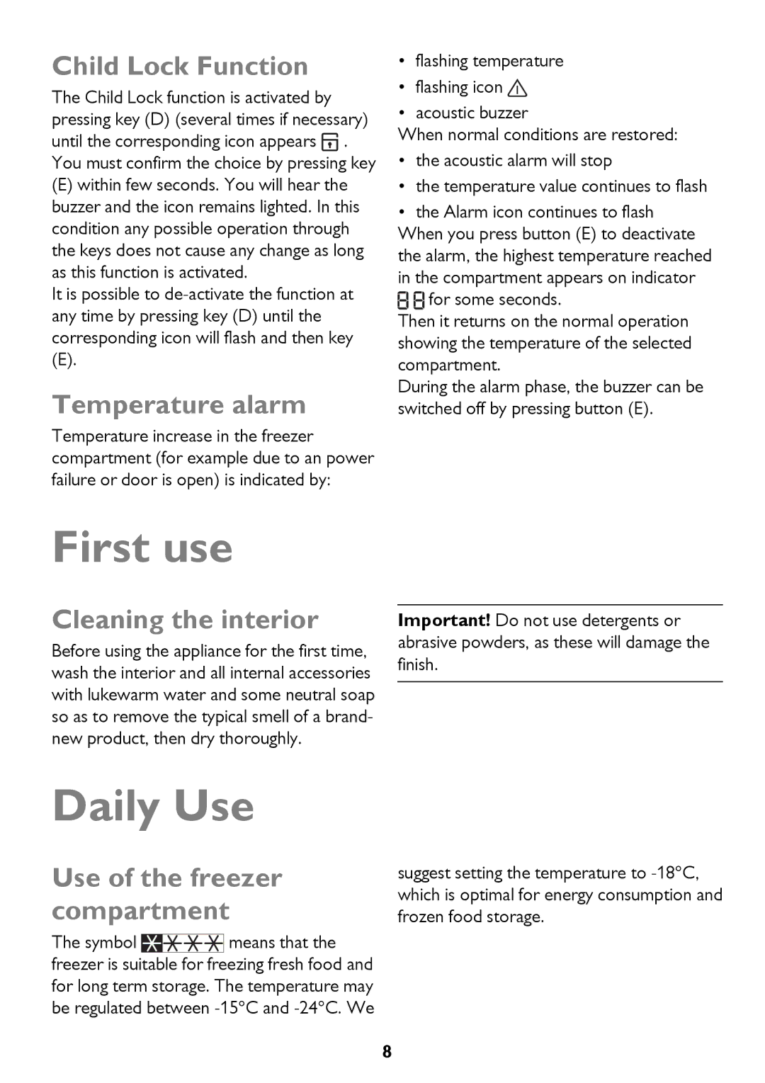 John Lewis JLFZW1601 instruction manual First use, Daily Use 