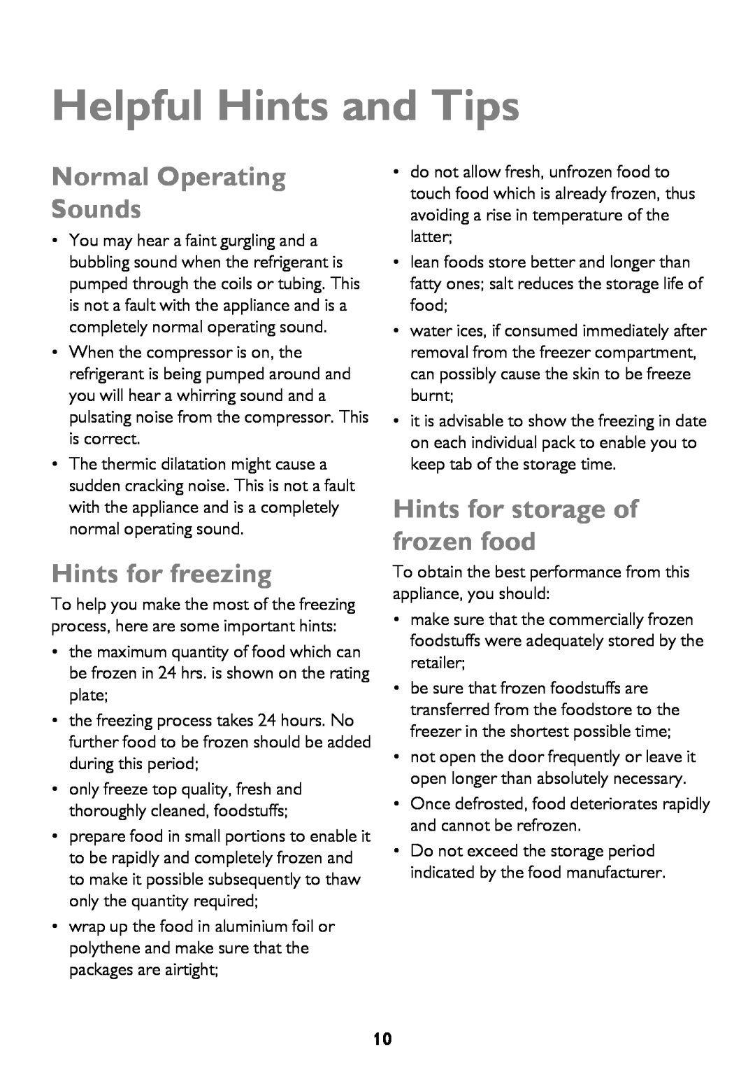 John Lewis JLFZW1601 Helpful Hints and Tips, Normal Operating Sounds, Hints for freezing, Hints for storage of frozen food 
